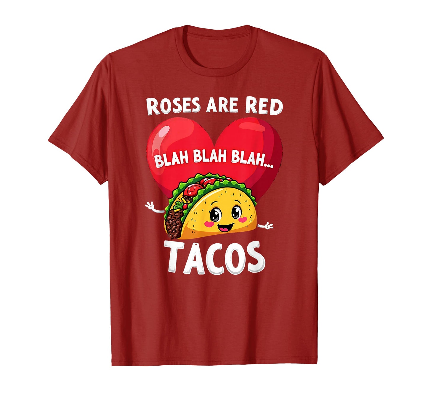 Humor Roses are Red Blah Tacos T-Shirt