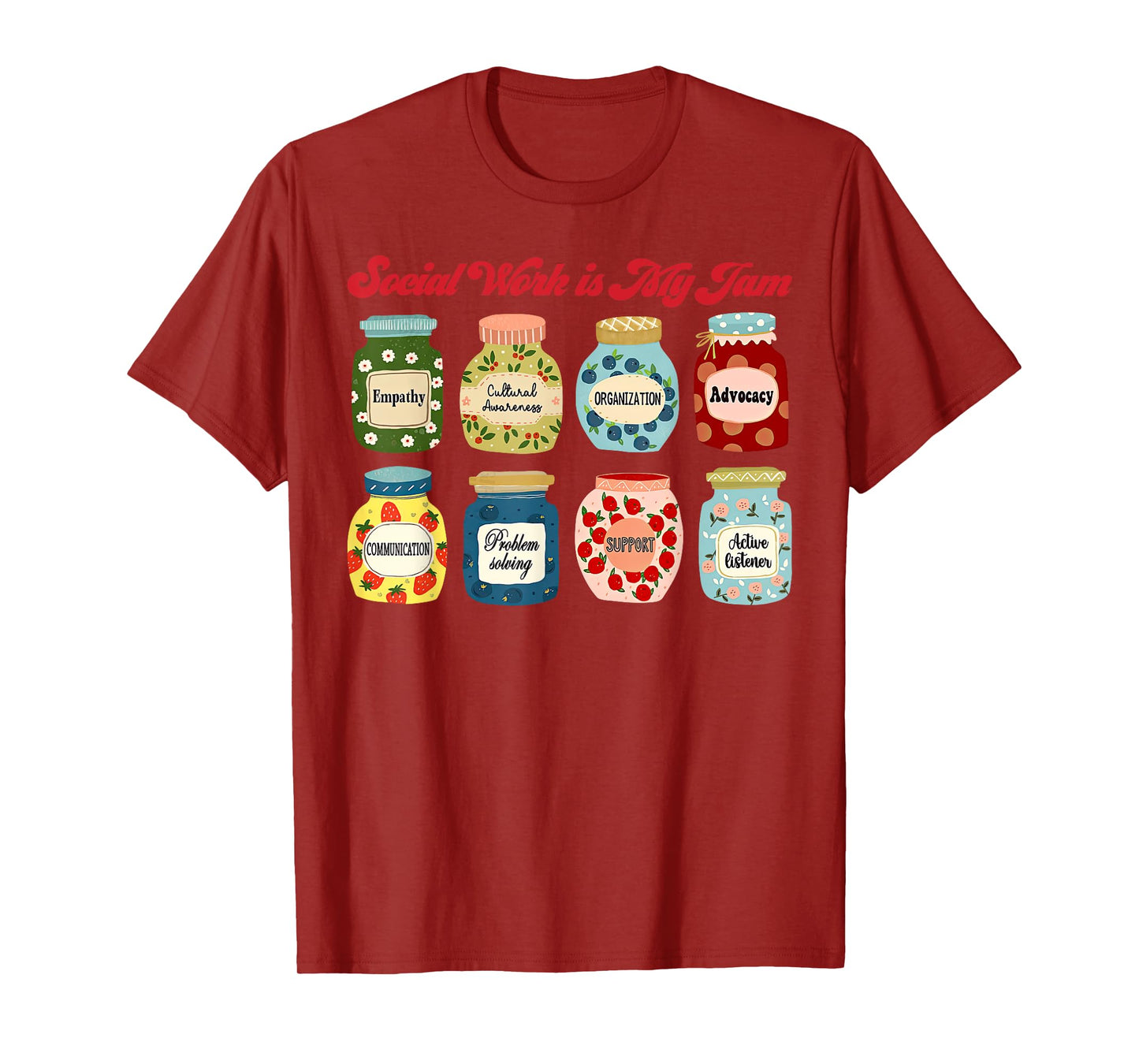 Social Work Is My Jam Advocate Support School Social Worker T-Shirt