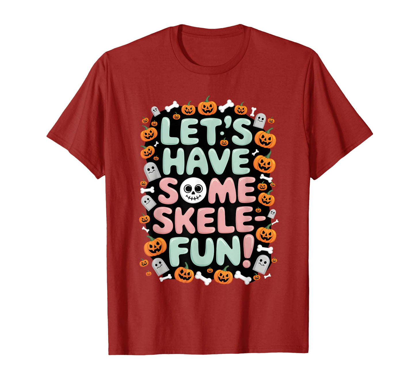 Funny Skeleton Halloween Quote Retro Skull Fall Design T-Shirt