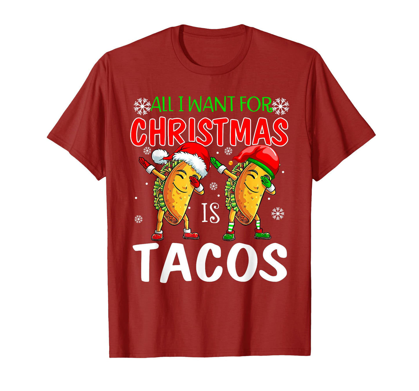 All I Want For Christmas is Tacos Funny Xmas Pajama T-Shirt