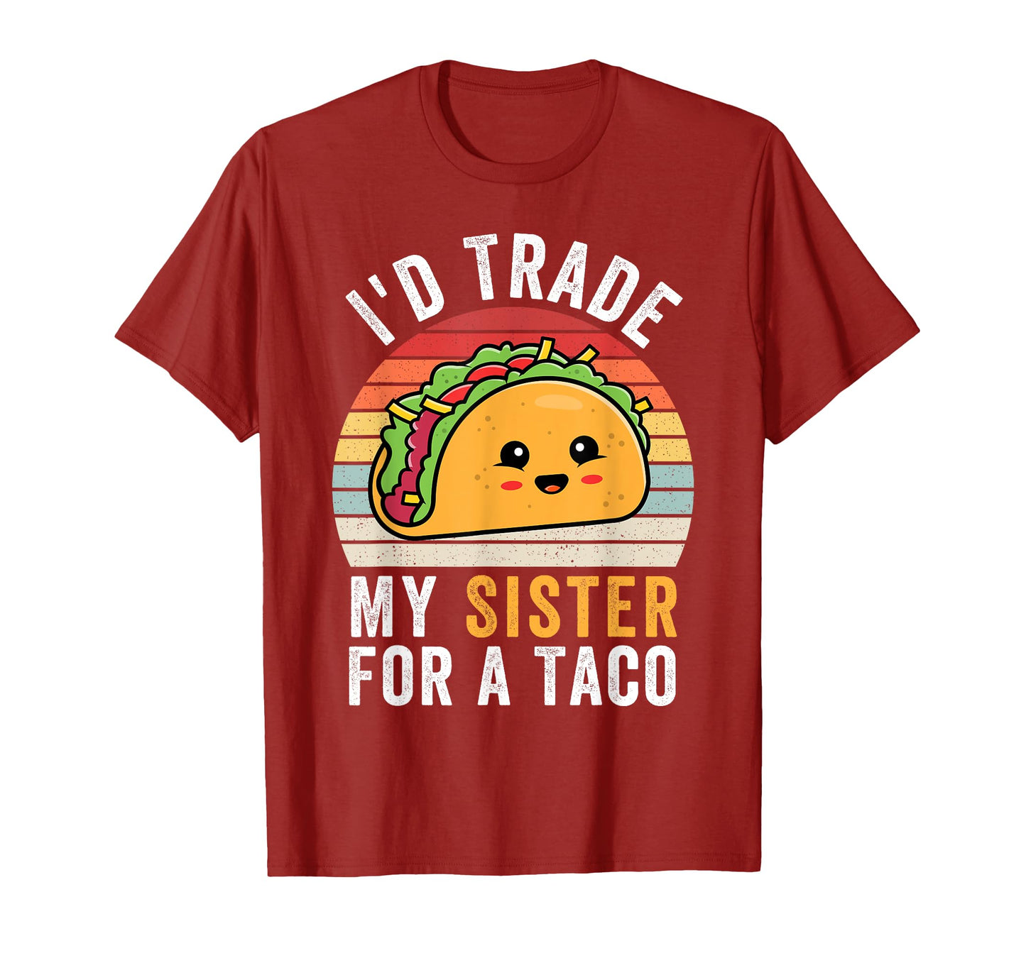 I'd Trade My Sister For A Taco Funny Taco Cinco De Mayo Boys T-Shirt