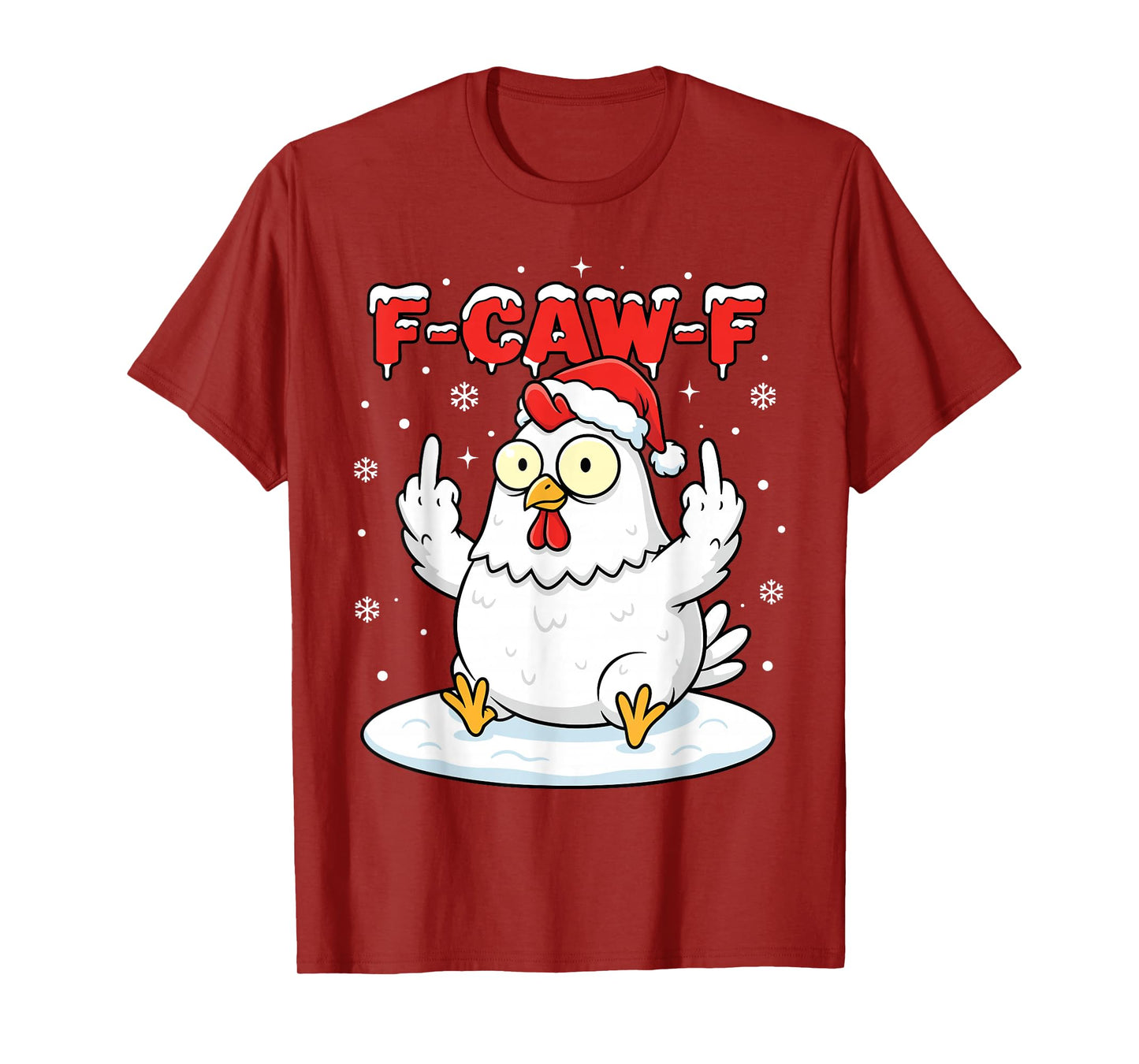 F-Caw-F Chicken Santa Christmas Adult Humor FCawF T-Shirt
