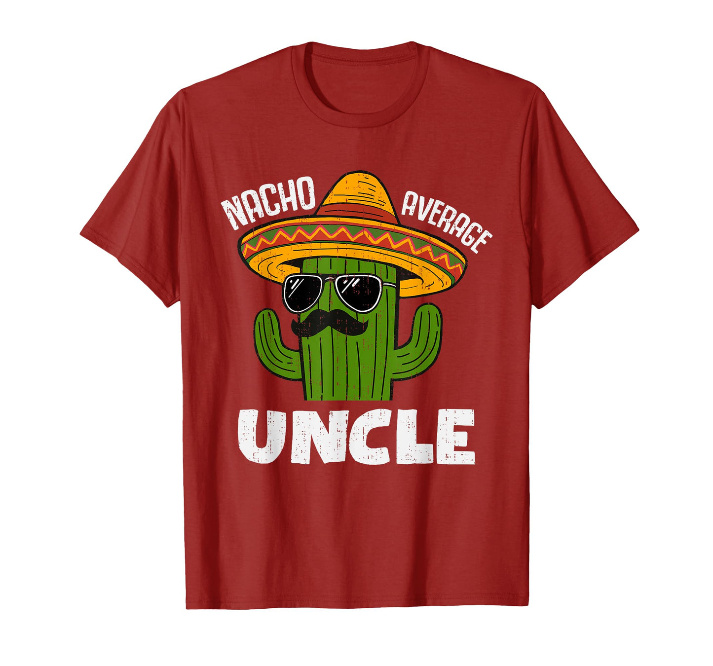 Funny Nacho Average Uncle Humor Sombrero Cactus Fiesta Boys T-Shirt