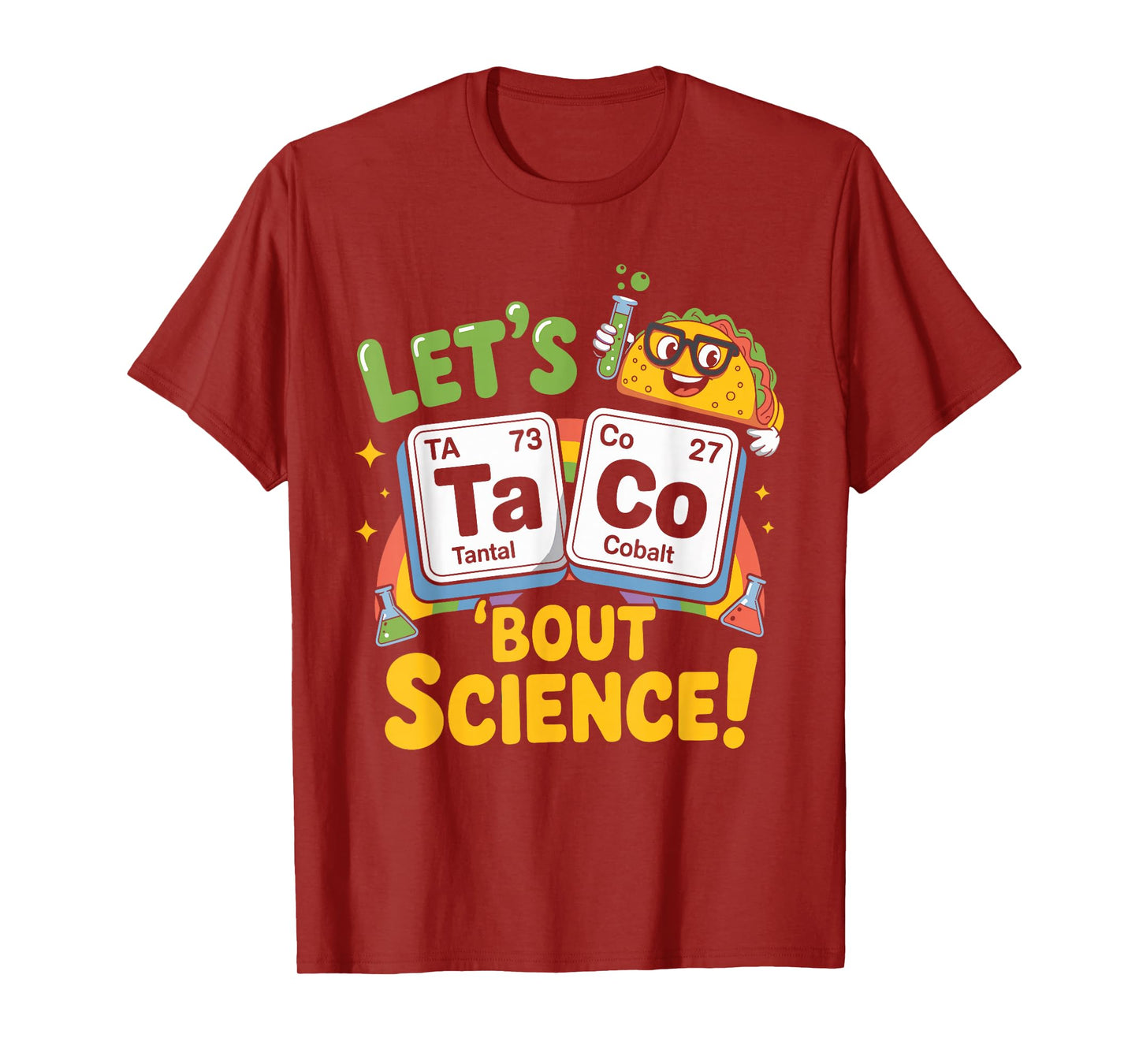 Funny Science Lets Taco Bout T-Shirt