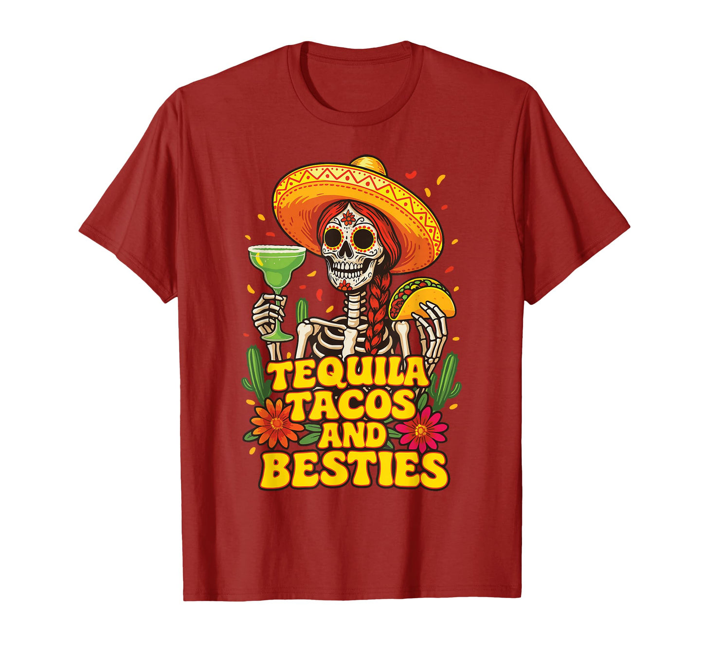 Tequila Tacos And Besties T-Shirt