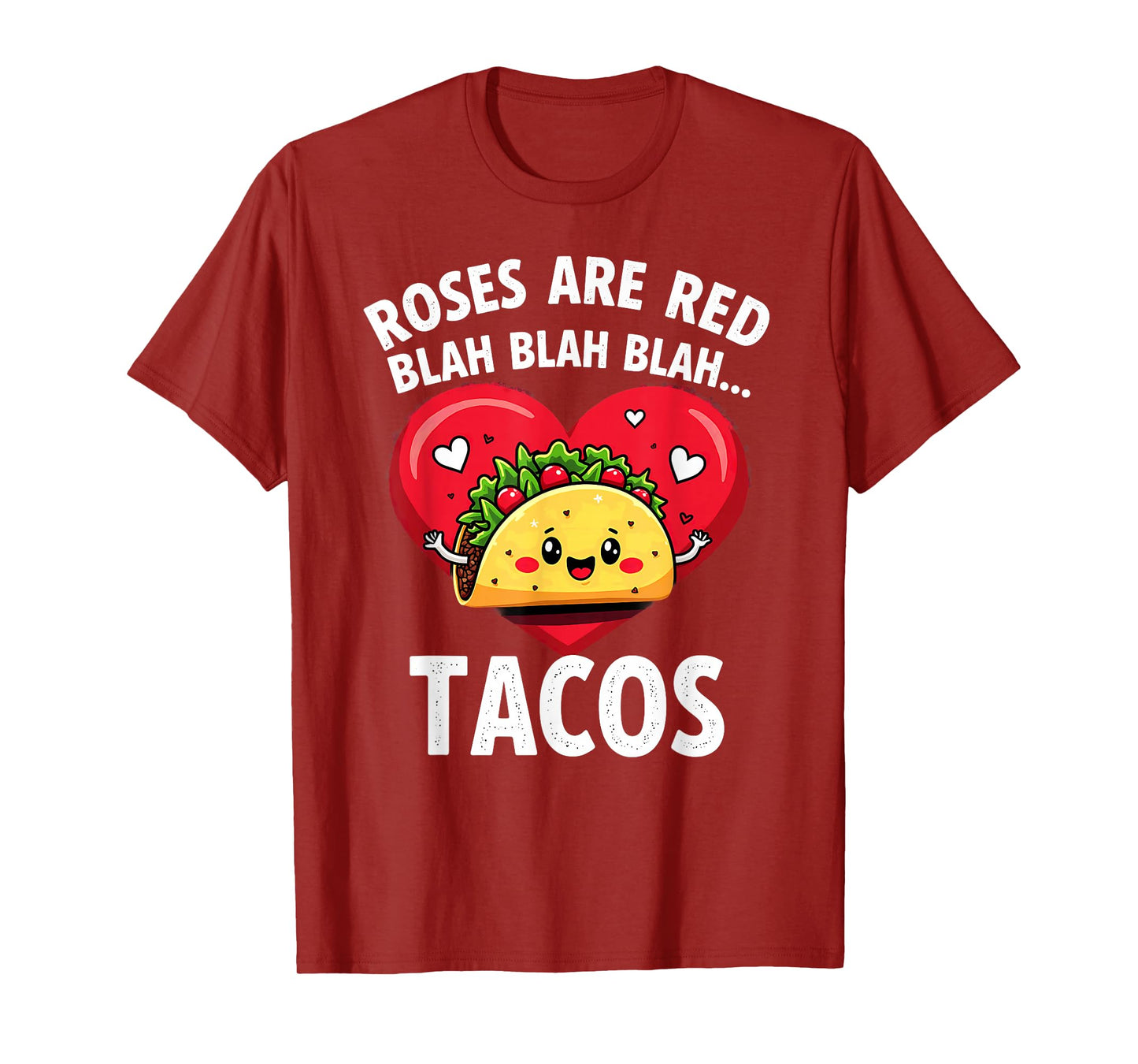 Humor Roses are Red Blah Tacos T-Shirt