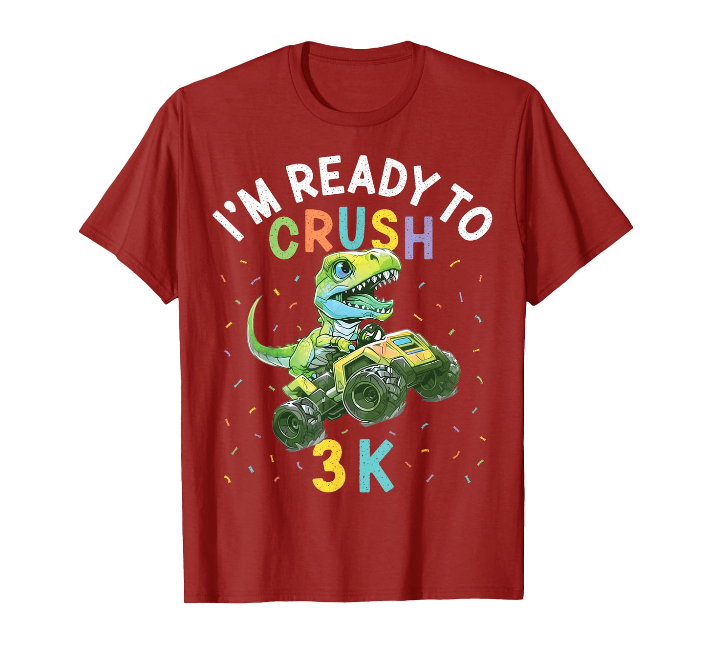 I'm Ready to Crush 3K Dinosaur Back to School 3K Kid Funny T-Shirt