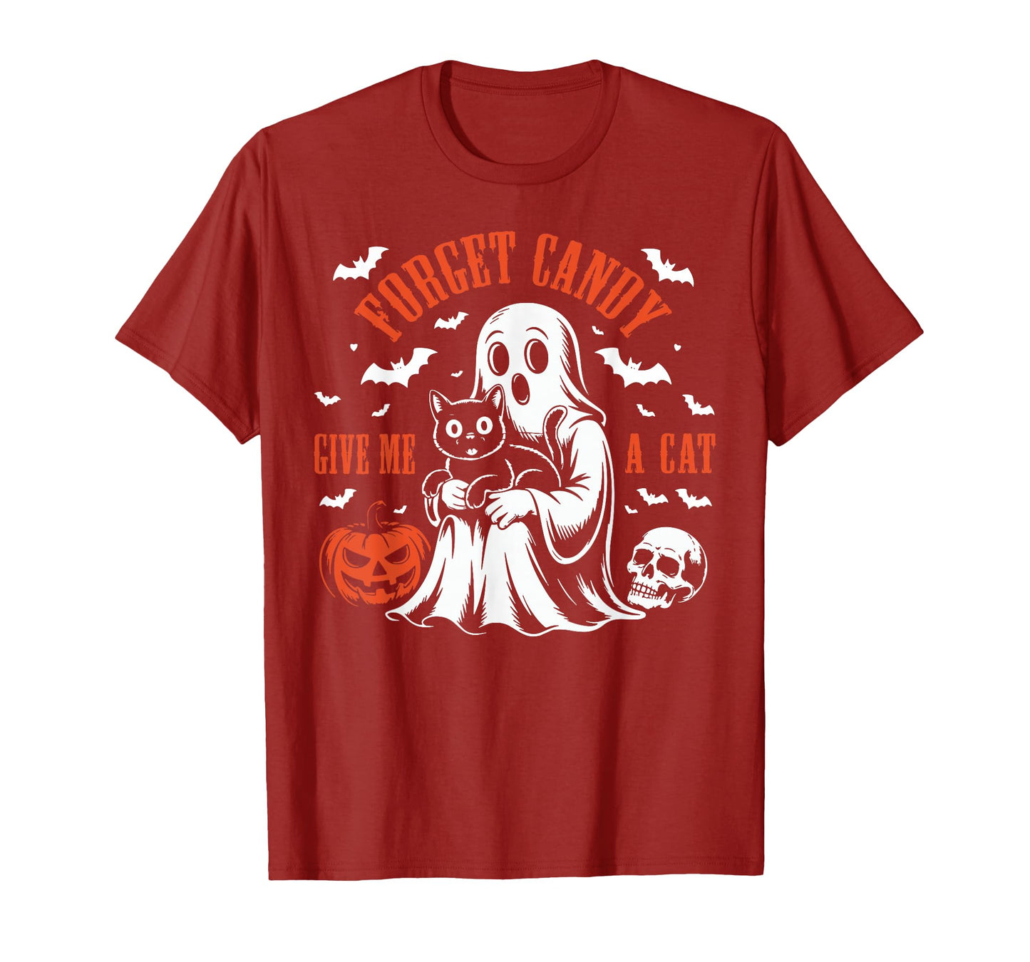 Forget Candy Give Me A Cat Lovers Halloween Pet Ghost Boo T-Shirt