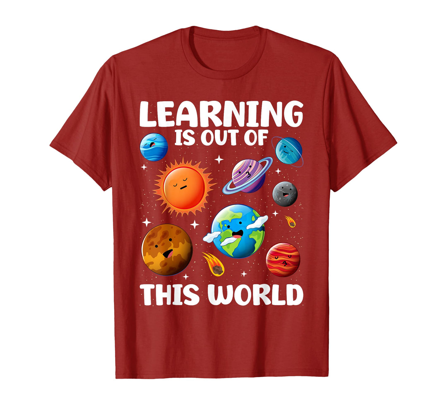 Learning Is Out Of This World Space Planets Teacher Student T-Shirt