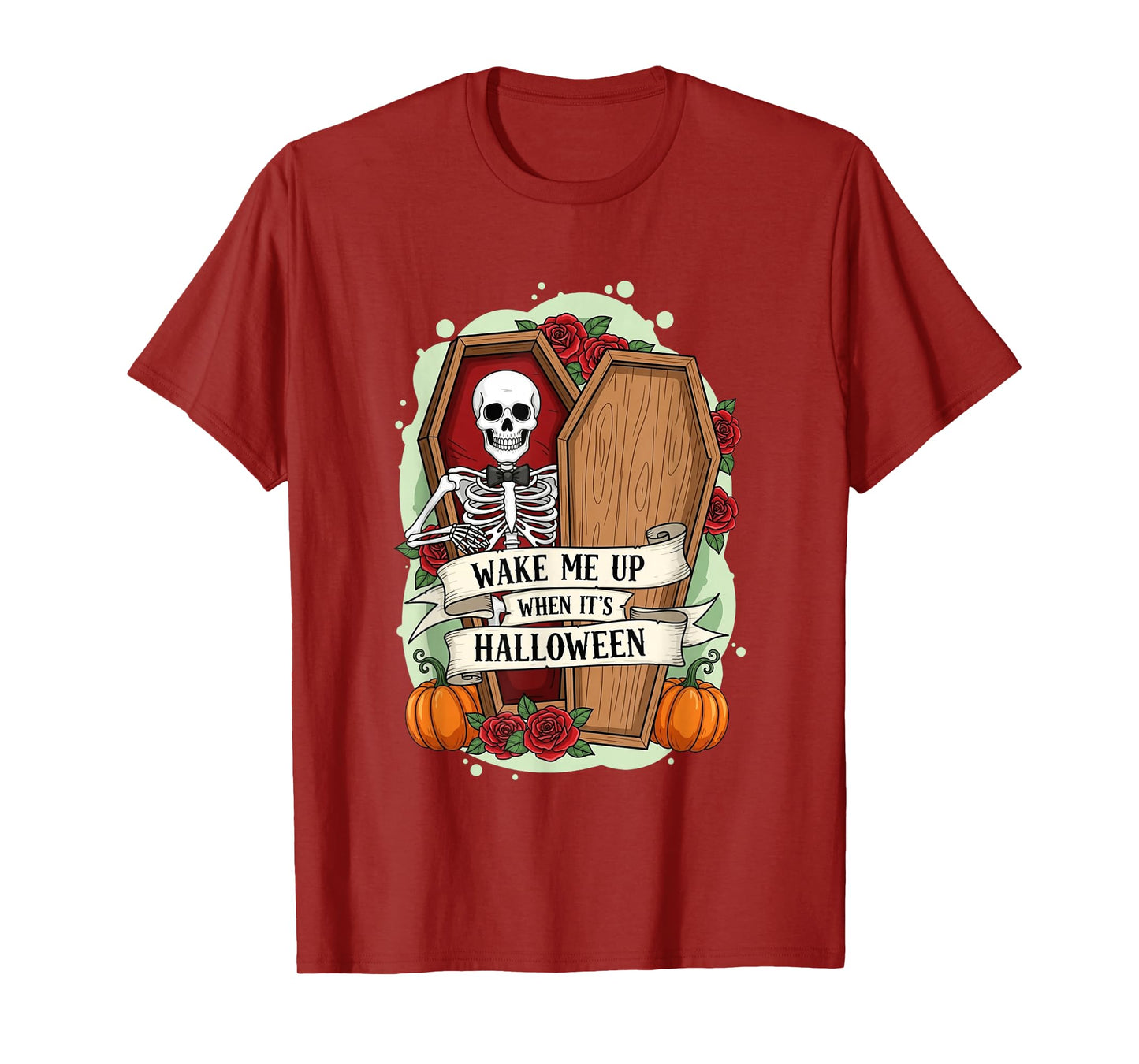 Wake Me Up When It's Halloween Skeleton T-Shirt