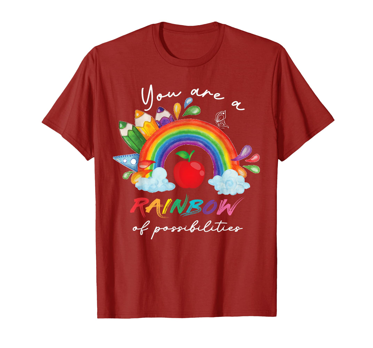 Teacher You are a rainbow of possibilities Teaching T-Shirt
