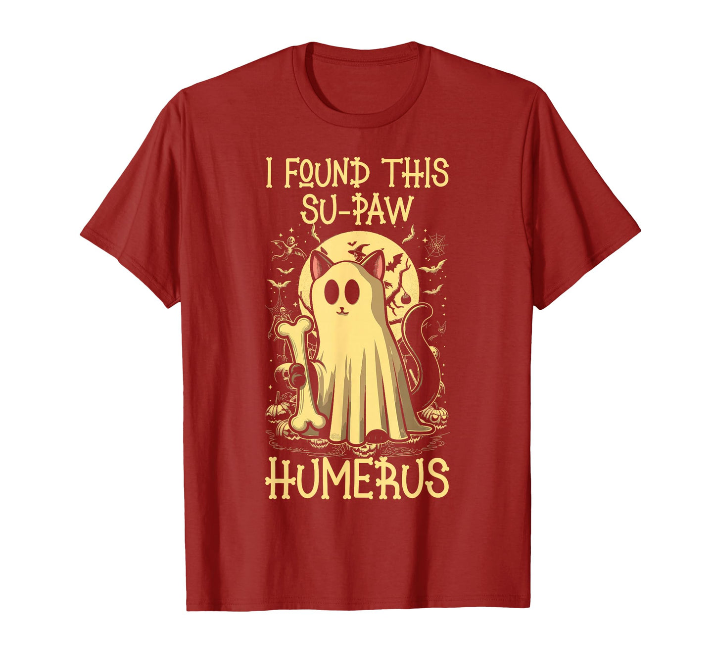 I Found This Su-Paw Humerus - Funny Cat Halloween T-Shirt