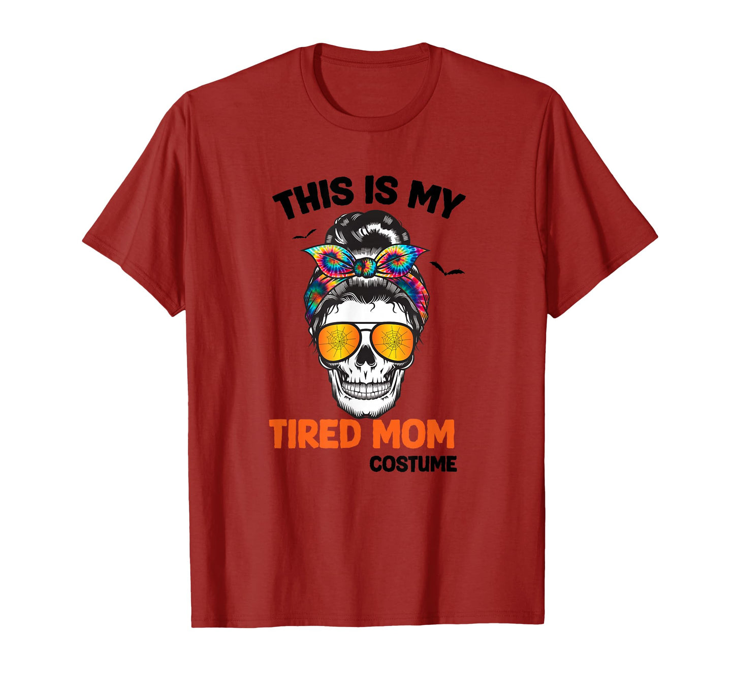 Happy Halloween This is My Tired Mom Costume Messy Hair Bun T-Shirt