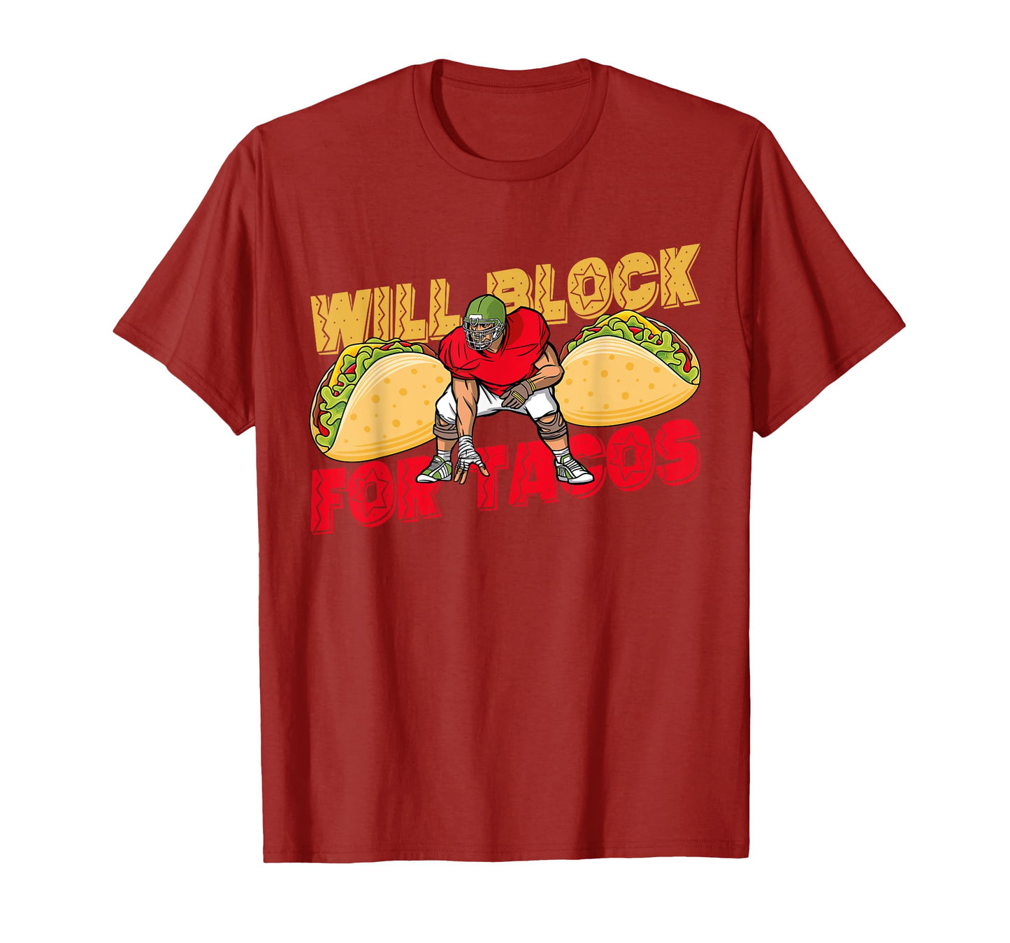 American Football Will Block For Tacos Player Support T-Shirt