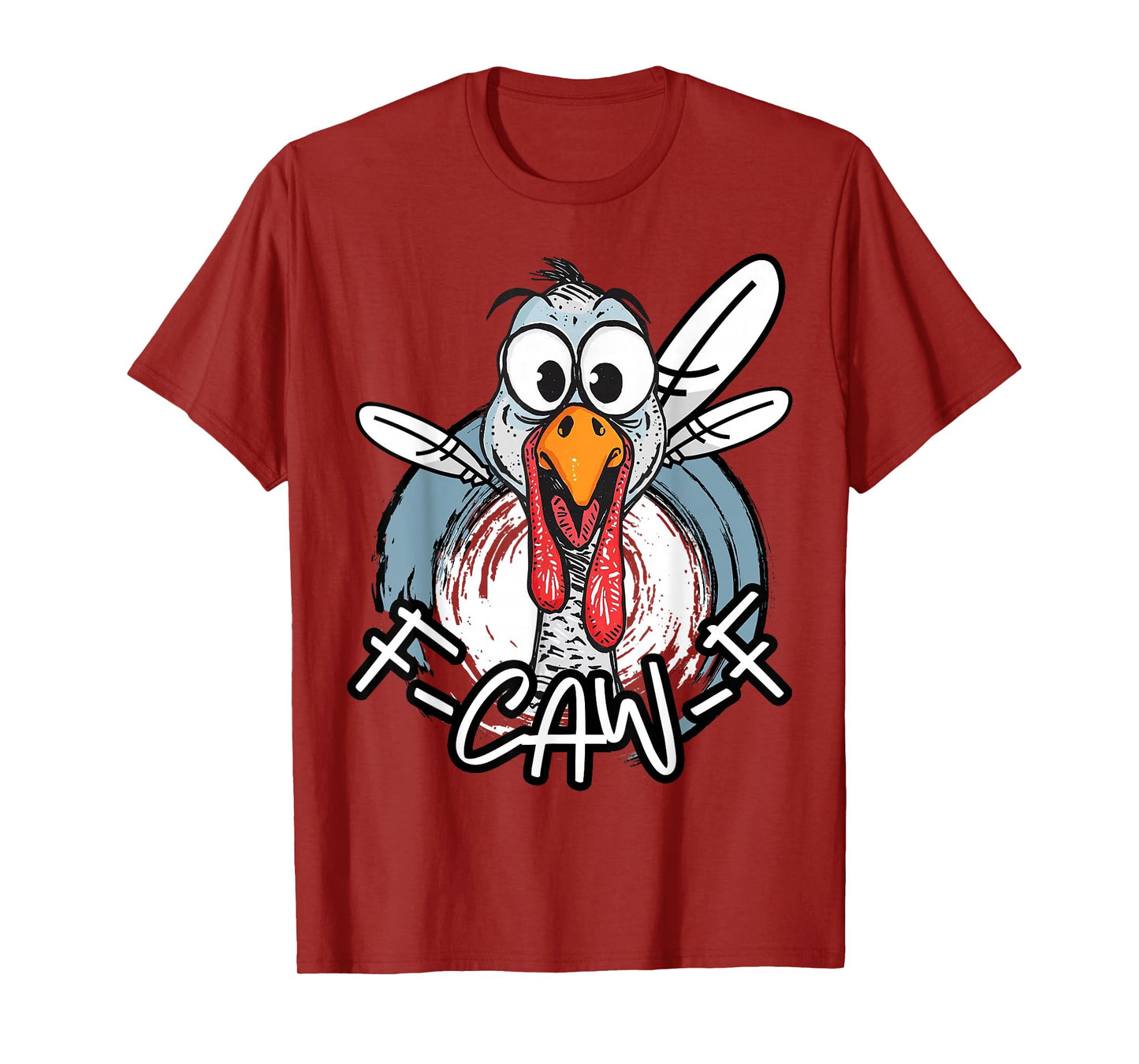 Funny F-Caw-F Turkey Humor Thanksgiving T-Shirt