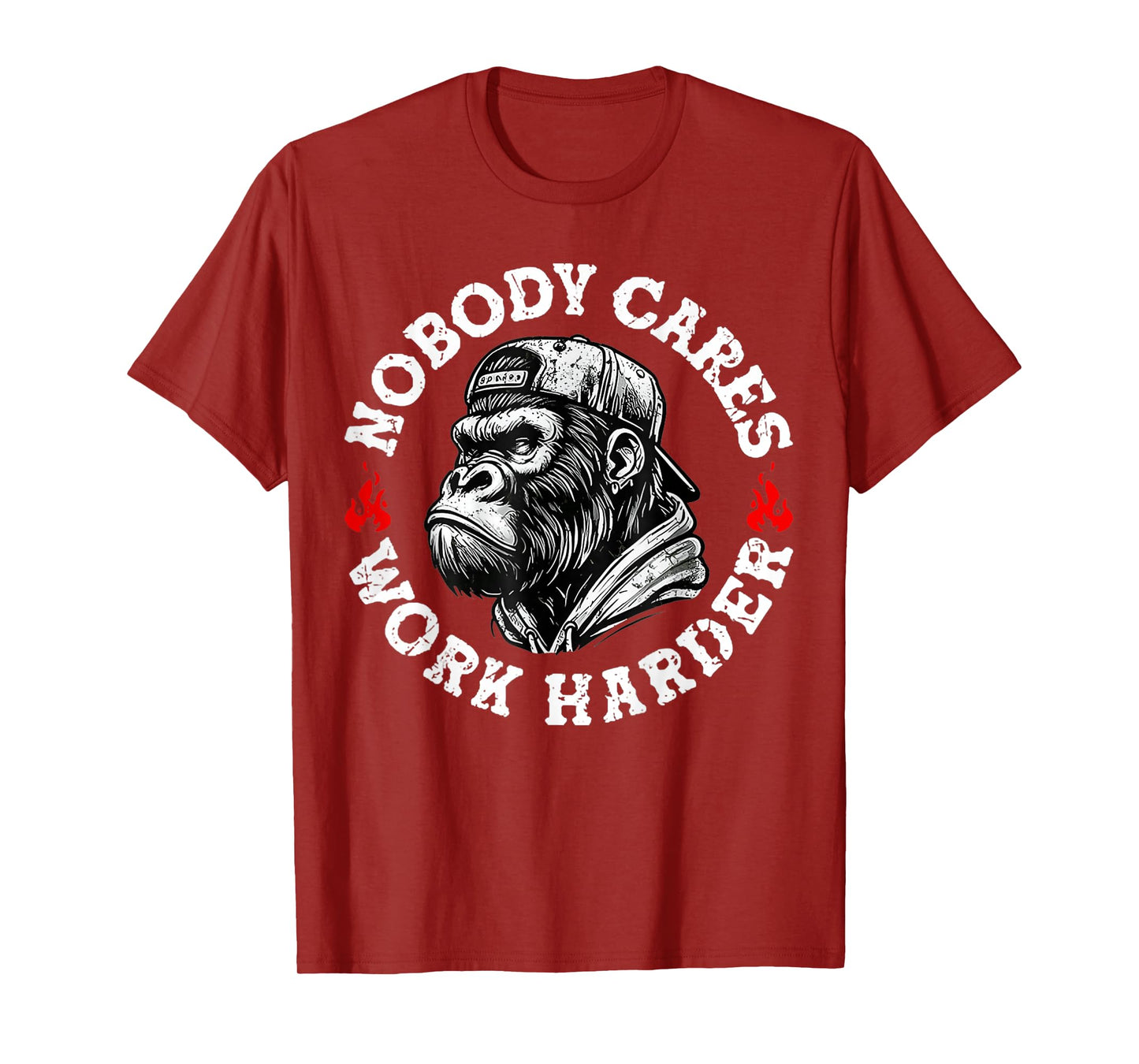 Nobody Cares Work Harder Funny Monkey T-Shirt