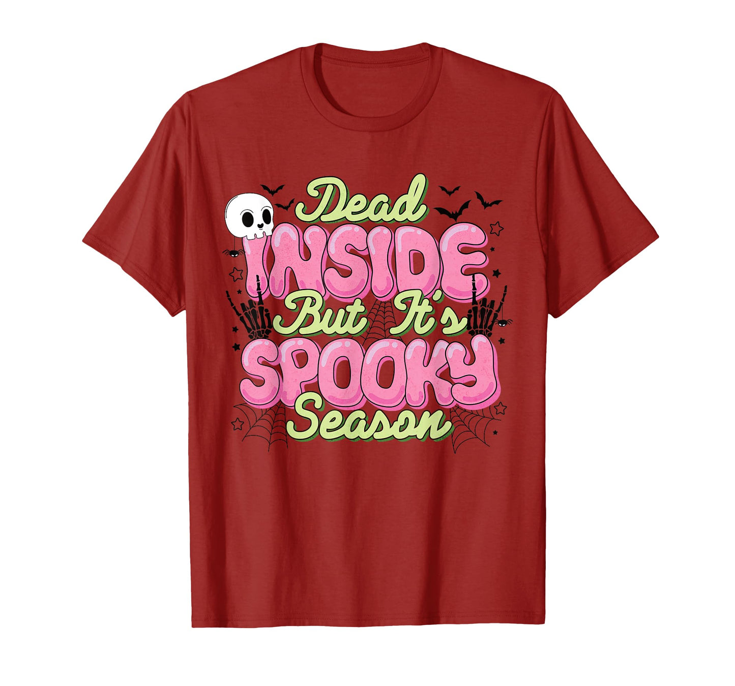 Dead Inside But It’s Spooky Season Funny Halloween Skeleton T-Shirt