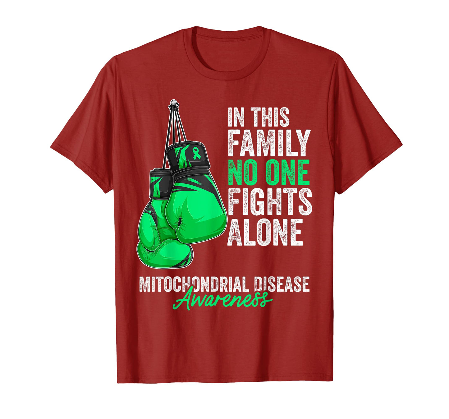 Mitochondrial Disease Awareness Month Gloves Green Ribbon T-Shirt