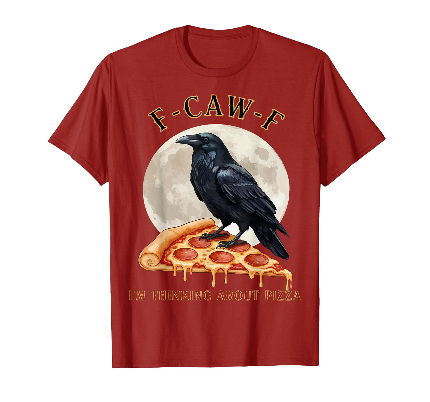 F-CAW-F Raven Crow Funny Bird Humor I'm Thinking T-Shirt