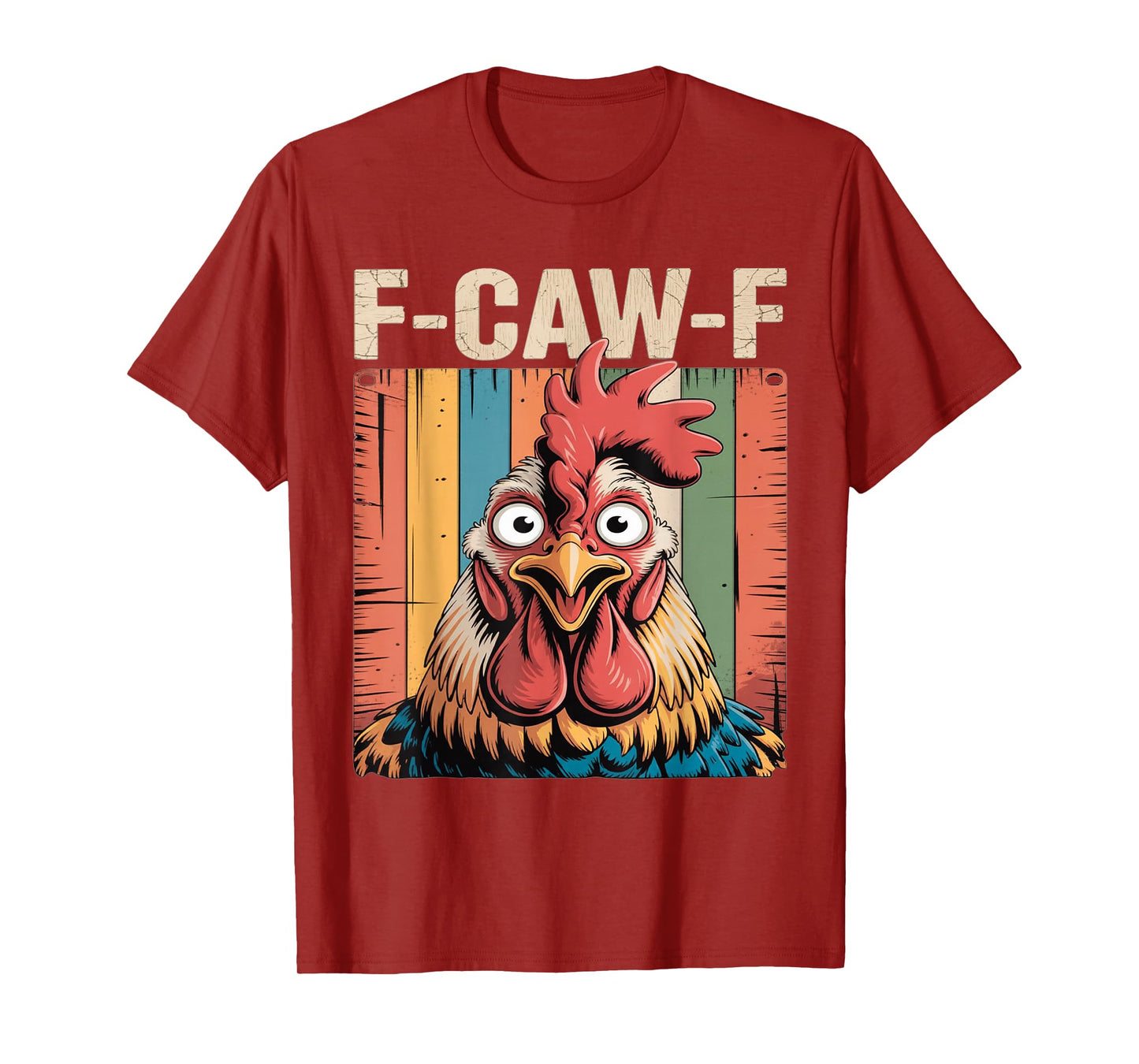 F-Caw-F Funny Chicken Sarcastic Rooster Flipping The Bird T-Shirt