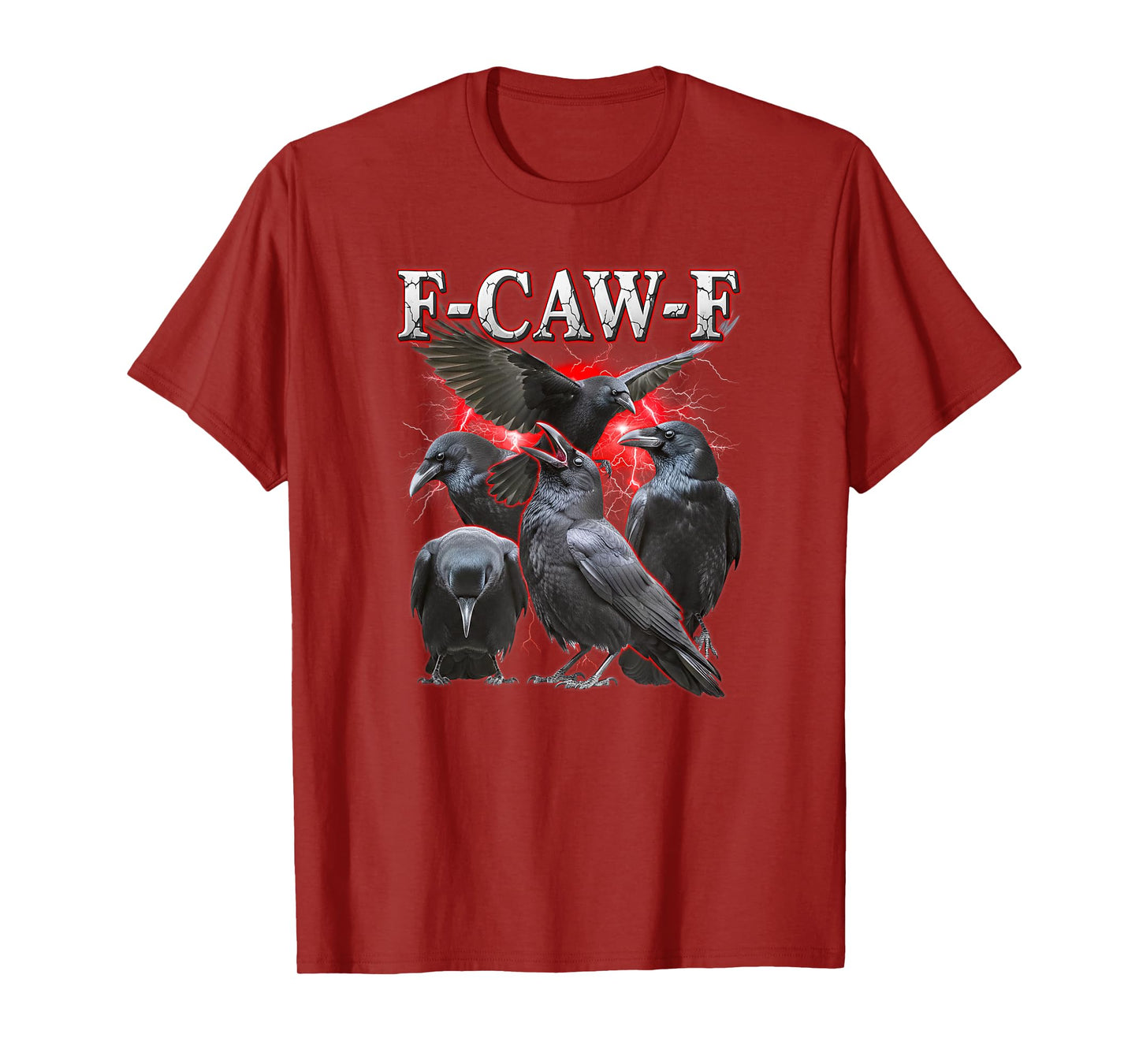 Black Crow, F-Caw-F Bootleg Black Bird Gothic Adult Humor T-Shirt