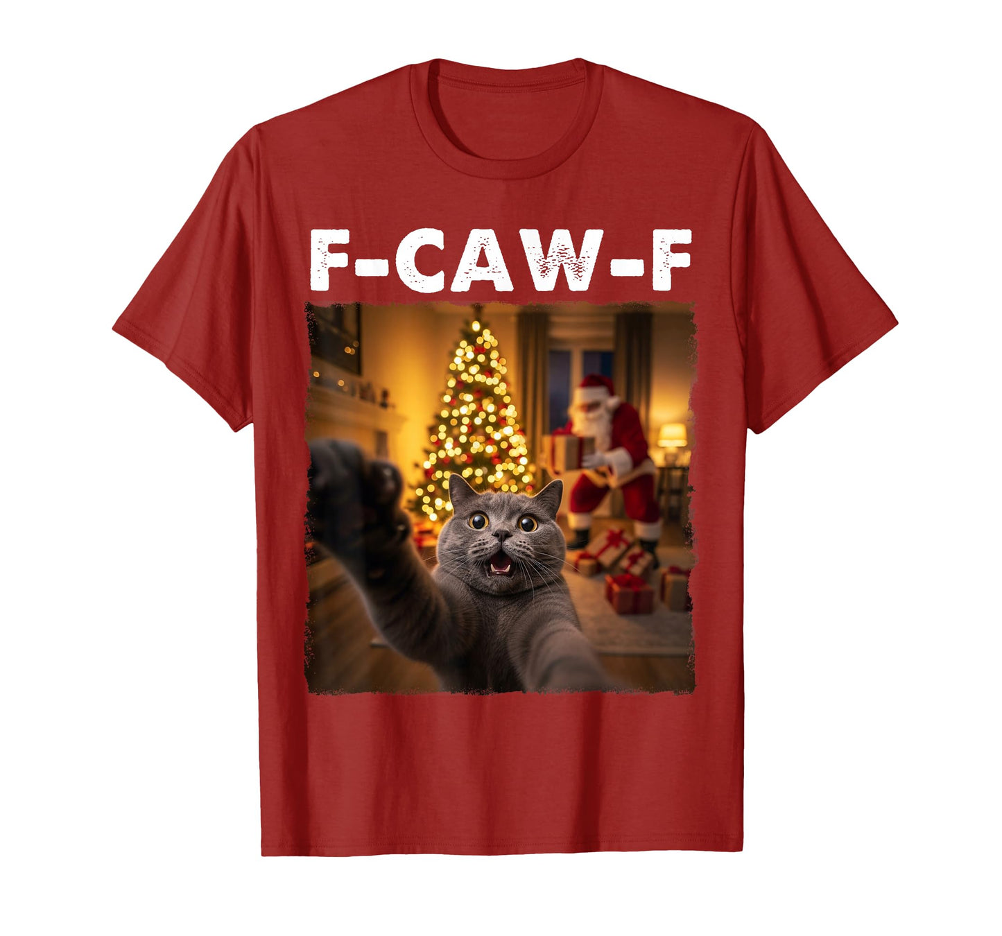 FCAWF Cat Christmas F-CAW-F Cat Xmas Funny Cat Selfie Santa T-Shirt