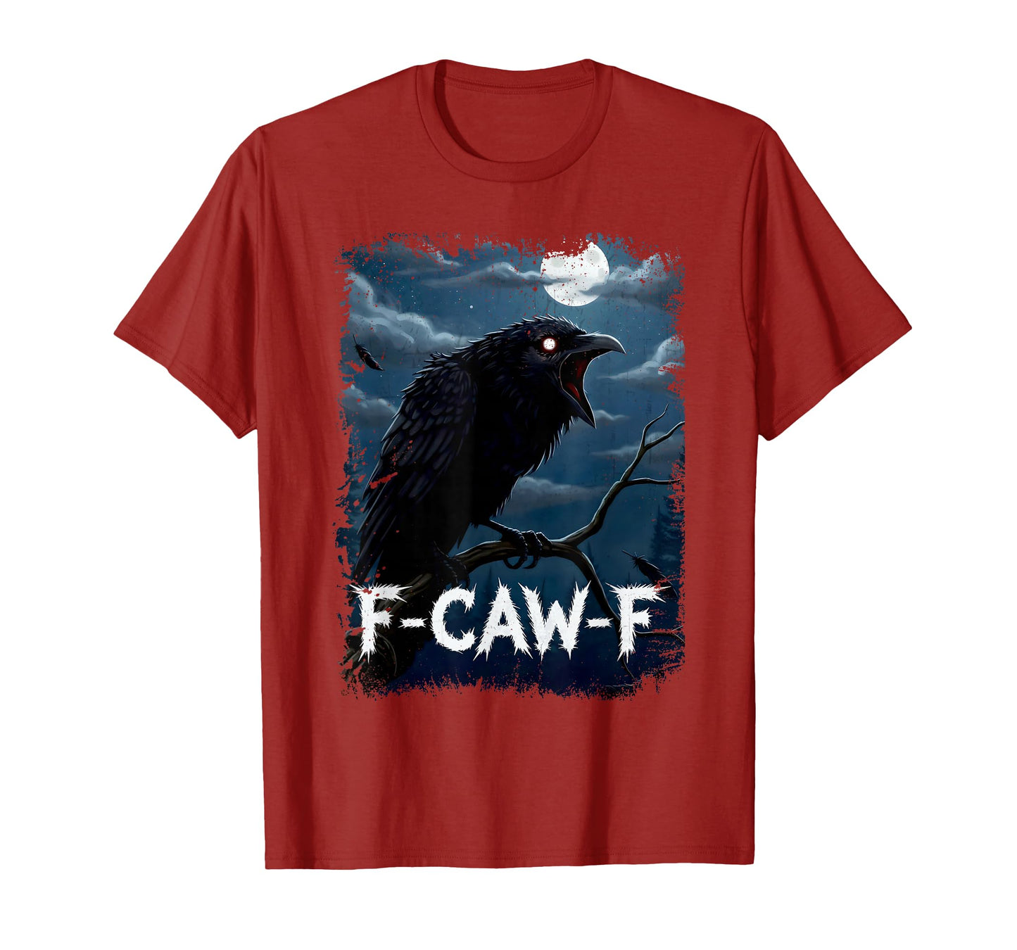 Funny Black Crow F-CAW-F Graphic for Adults, Friends & Crew T-Shirt