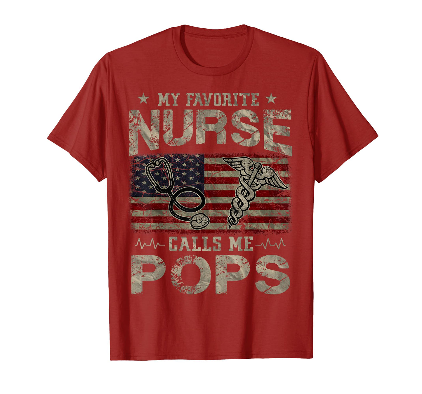 My Favorite Nurse Calls Me Pops American Flag Vintage Women Men T-Shirt