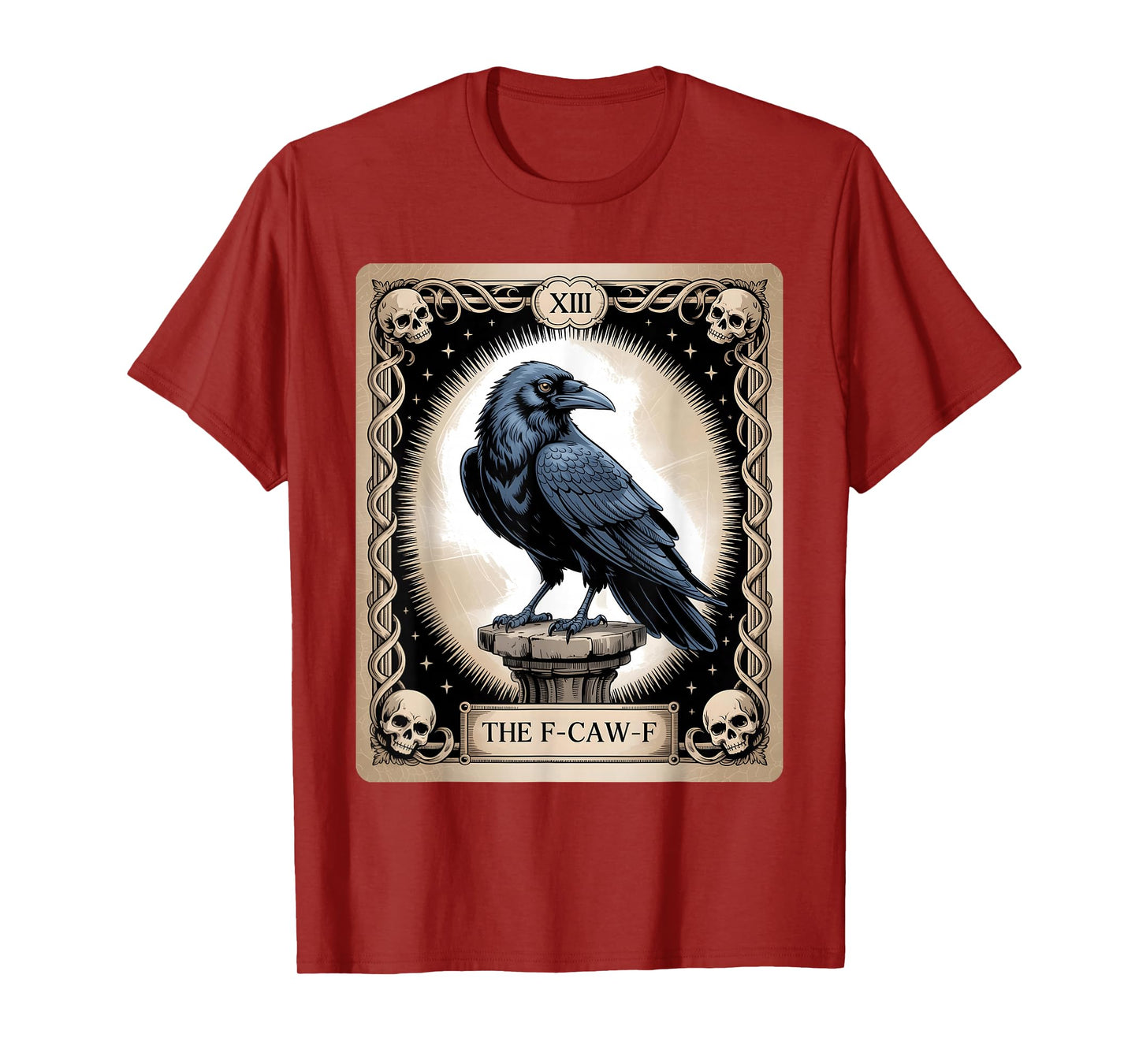 The F-Caw-F Crow Tarot Card Witty Pun T-Shirt