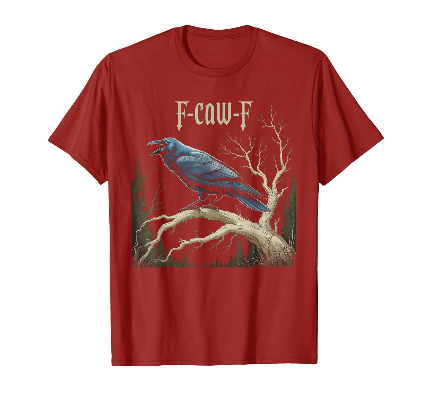 Black Crow, F-Caw-F Funny Black Bird Moon Gothic Adult Humor T-Shirt