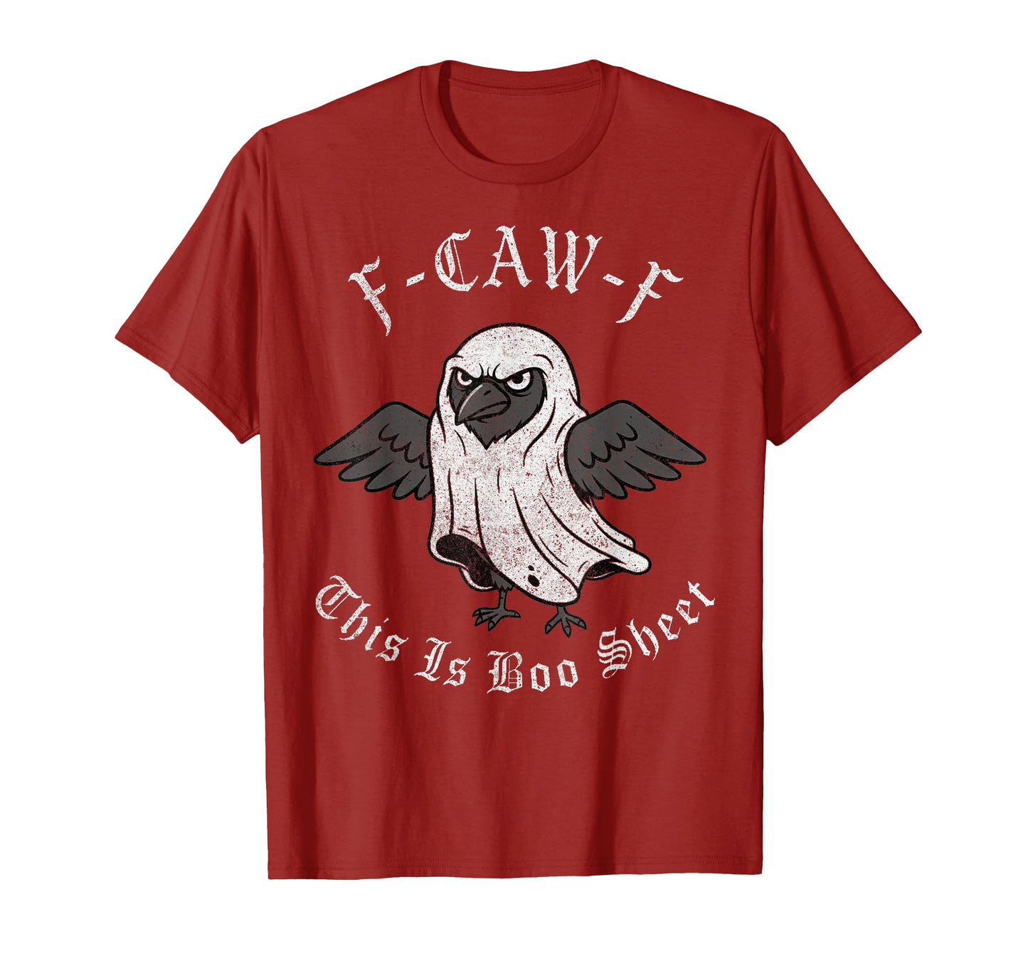 F-Caw-F This is Boo Sheet Ghost Halloween Costume Funny T-Shirt