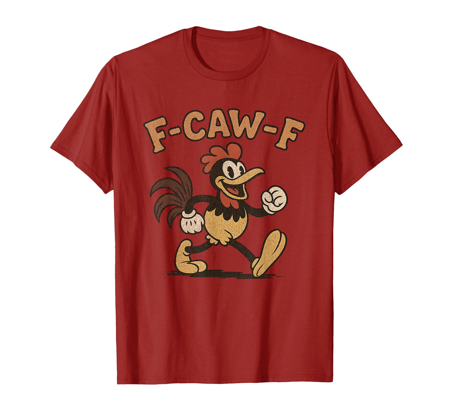 F-CAW-F Retro 30's Cartoon Style Chicken Funny Vintage Humor T-Shirt