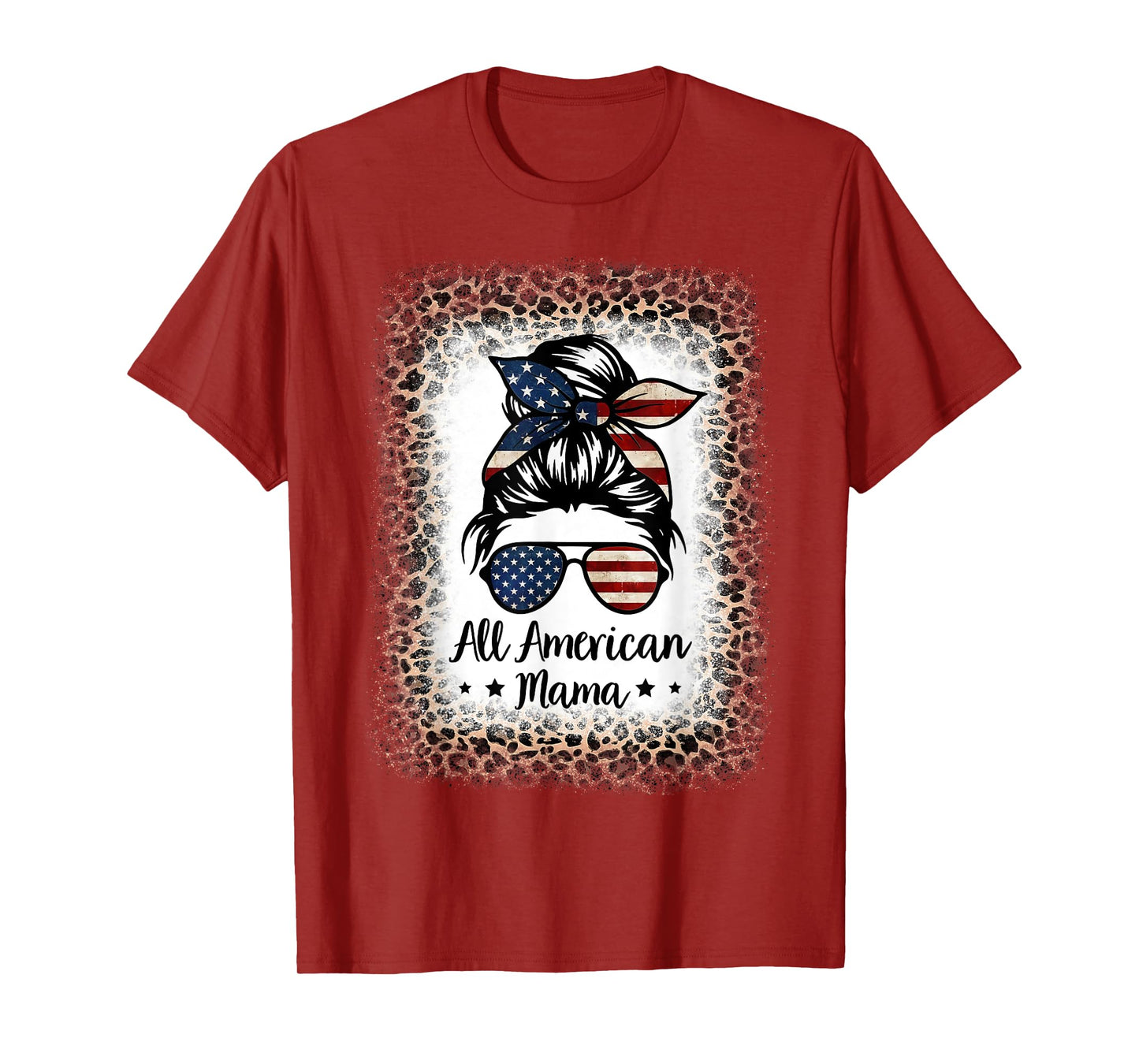 All American Mama Messy Bun Bleached Leopard 4th of July T-Shirt for Women Kids Men