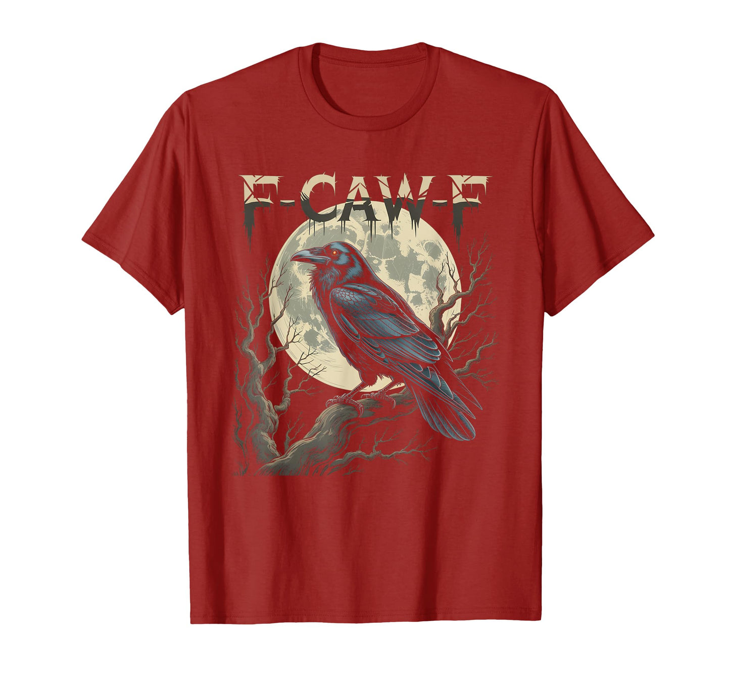 Black Crow, F-Caw-F Funny Black Bird Moon Gothic Adult Humor T-Shirt
