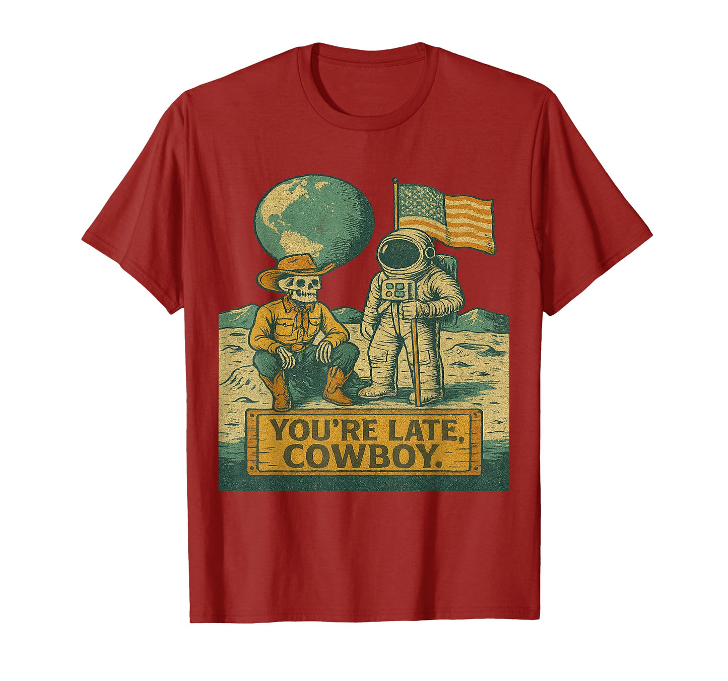 You're Late Cowboy – Retro Space Astronaut & Skeleton Tee T-Shirt