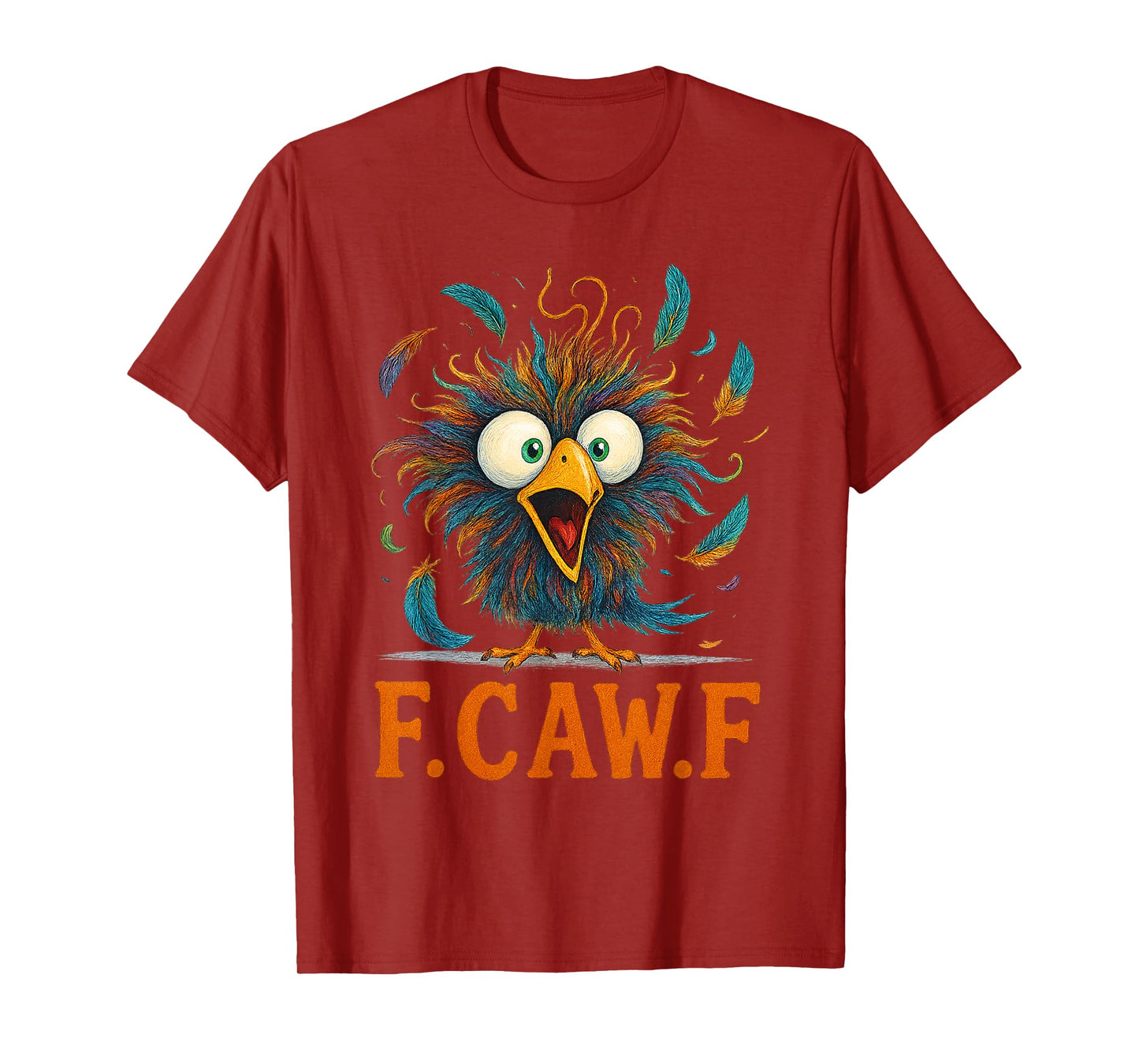 F-Caw-F Funny Chicken Humor F-Caw-F Quote Rooster Meme T-Shirt