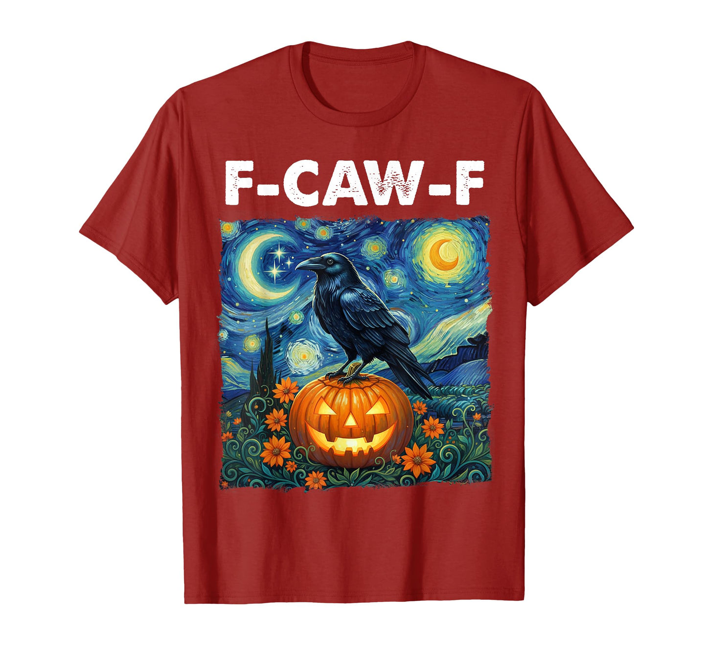 Halloween F-Caw-F Funny Black Bird Starry Night Spooky FcawF T-Shirt