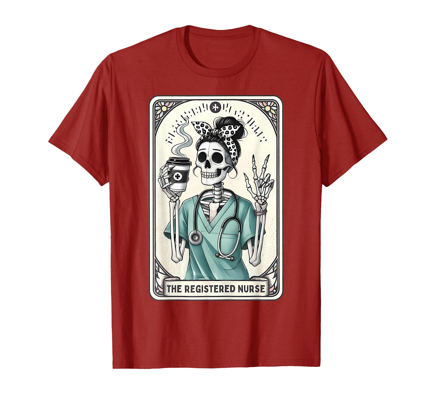 The Registered Nurse Tarot Card Skeleton RN Nursing Doctor T-Shirt