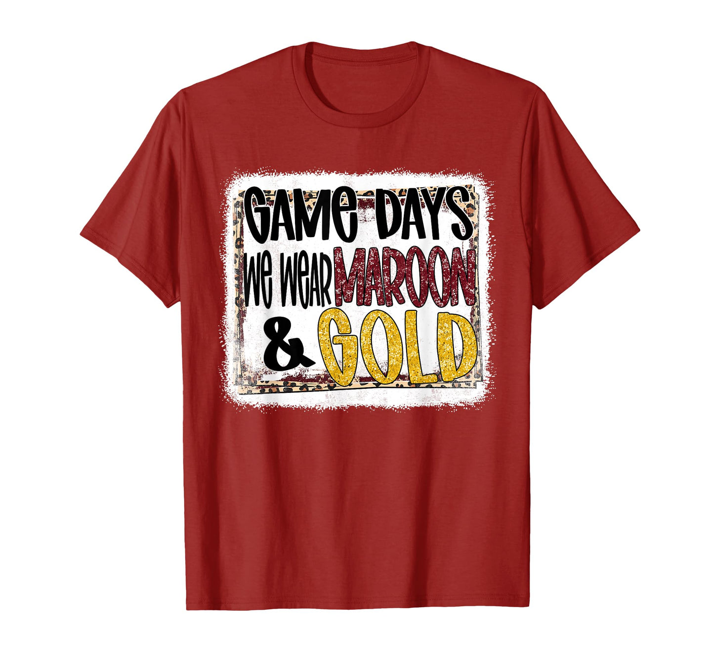 On Gameday Football We Wear Maroon And Gold School Spirit T-Shirt