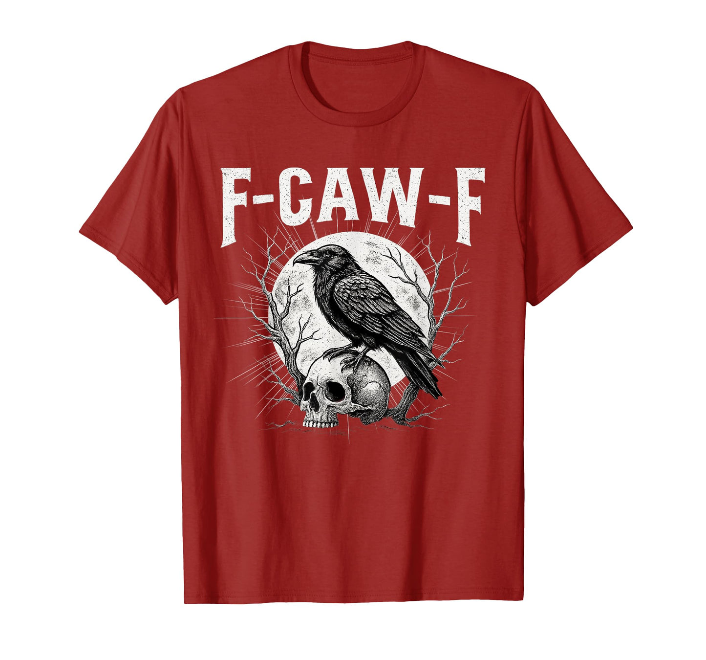 Black Crow, F-Caw-F Funny Black Bird Moon Gothic Adult Humor T-Shirt