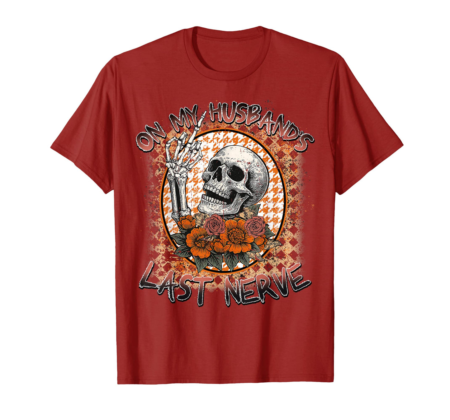 On My Husband's Last Nerve, Skeleton Halloween, Spooky Mama T-Shirt