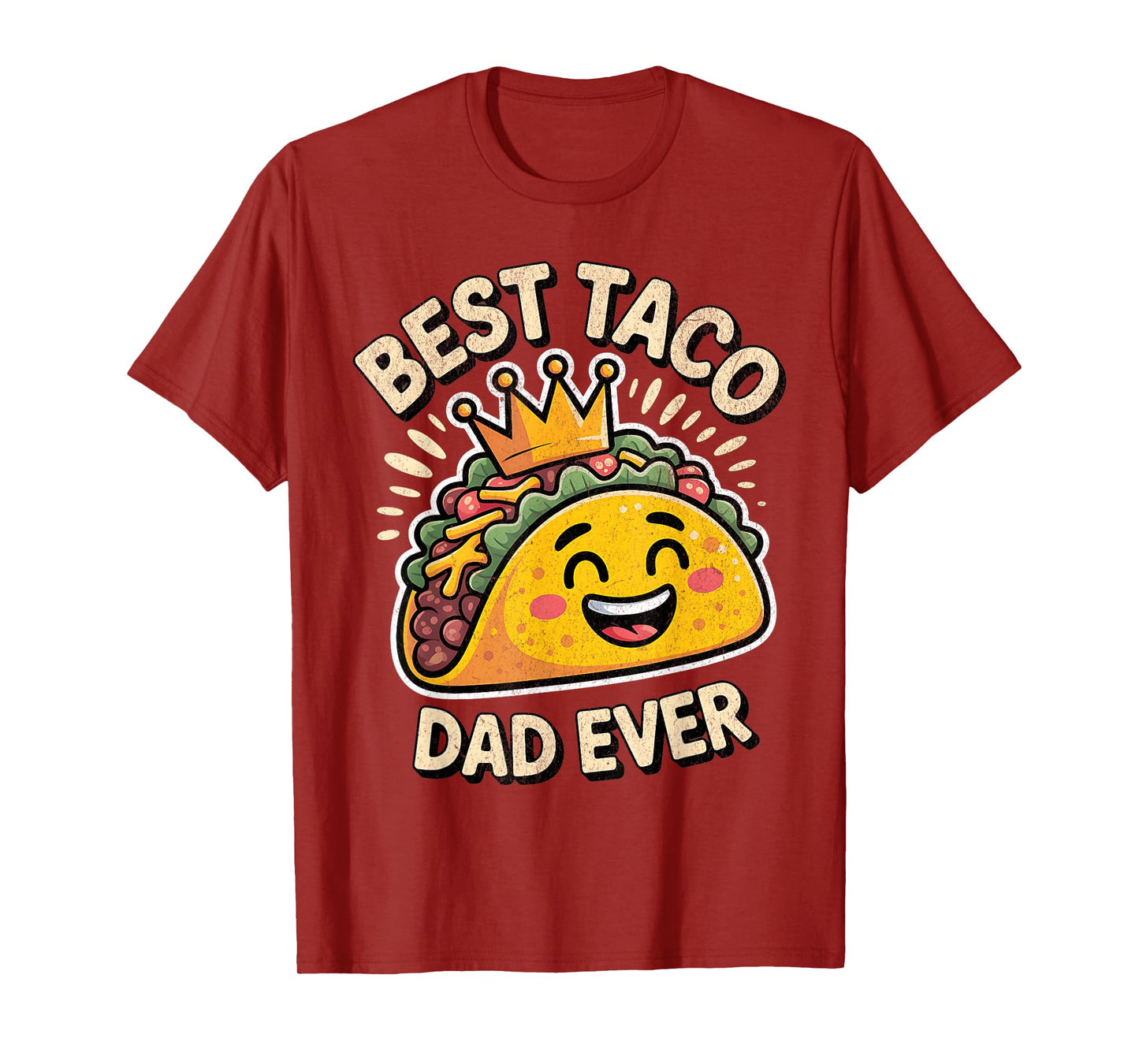 Best Taco Dad Ever Funny Taco Design for National Taco Day T-Shirt