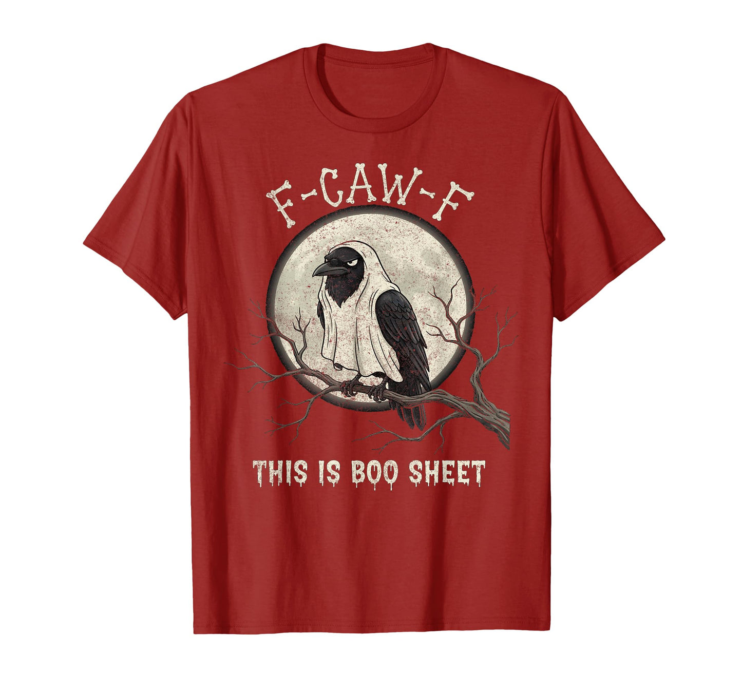 F-Caw-F This is Boo Sheet Ghost Halloween Costume Funny T-Shirt