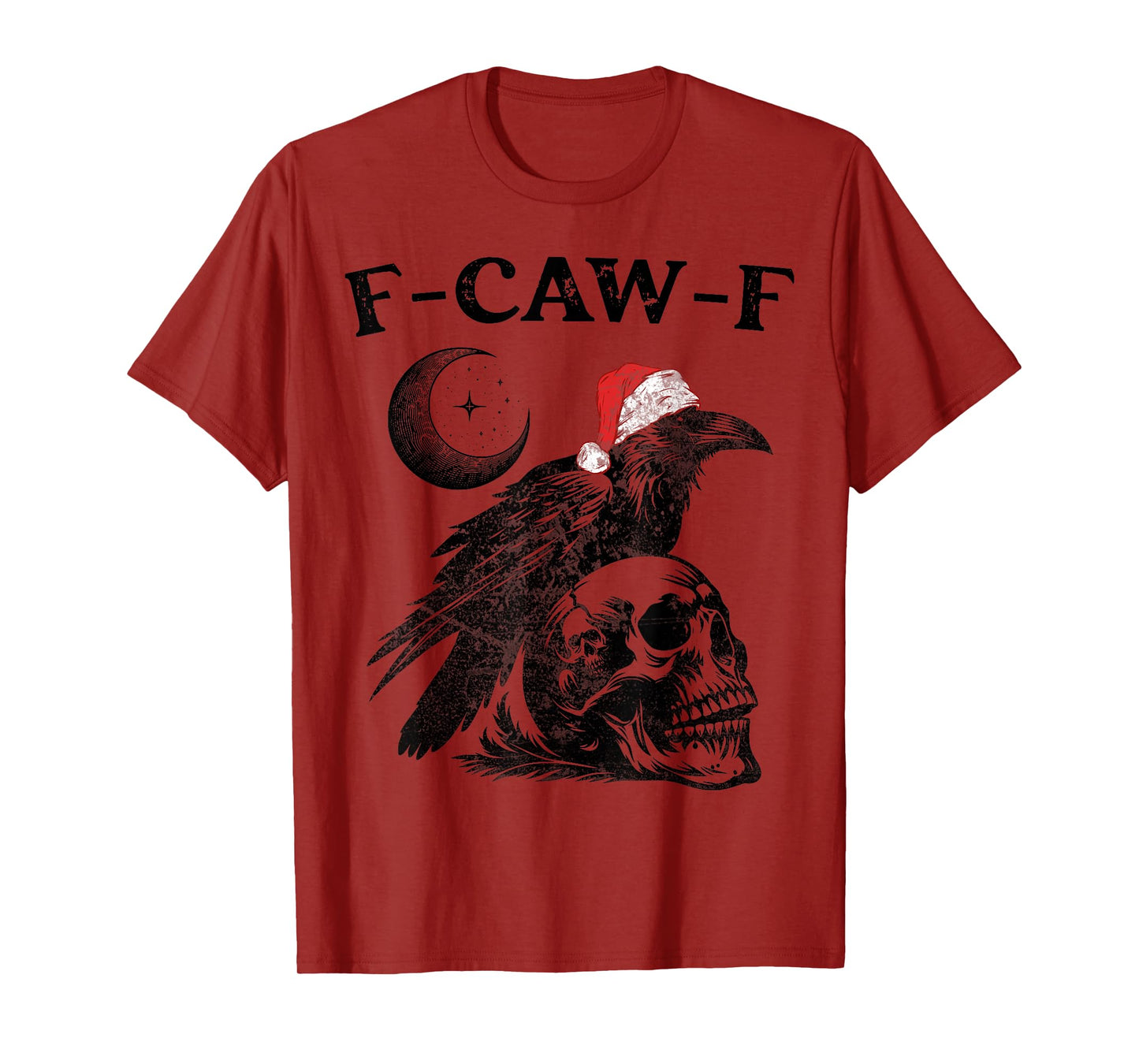 Christmas F-Caw-F Black Bird Crow Gothic Skull Moon T-Shirt