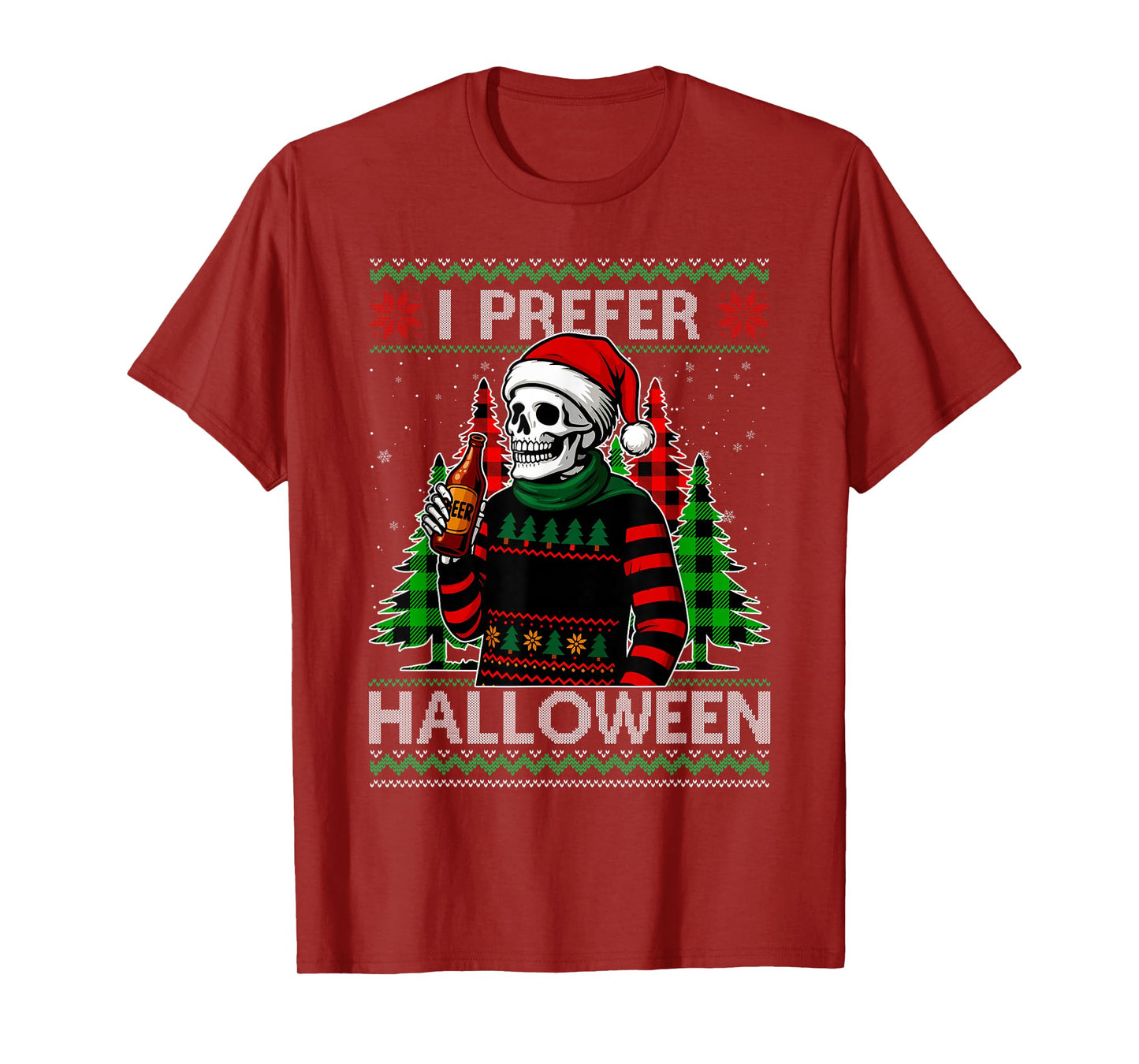 Funny I Prefer Halloween Skeleton Ugly Christmas Sweater T-Shirt