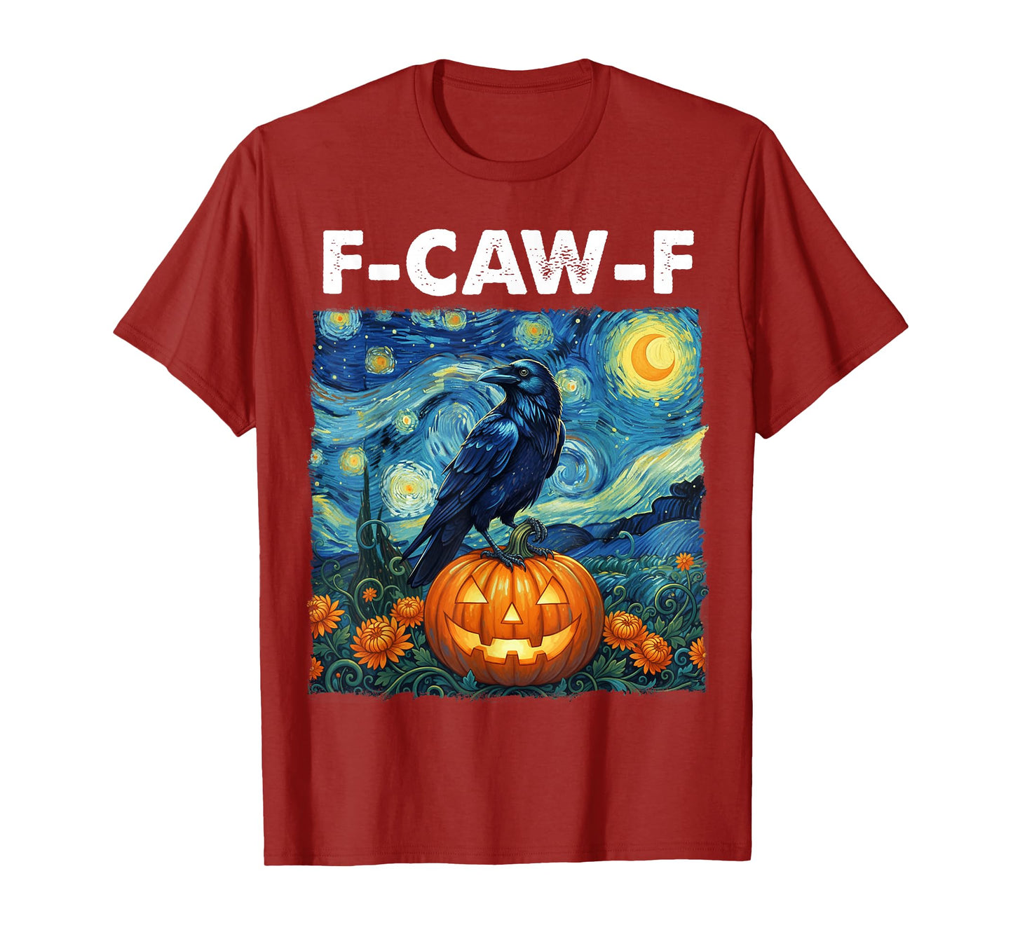 F-Caw-F Funny Black Bird Halloween Starry Night Spooky FcawF T-Shirt