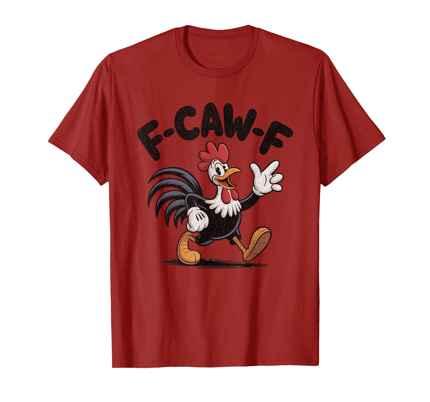 F-CAW-F Retro 30's Cartoon Style Chicken Funny Vintage T-Shirt