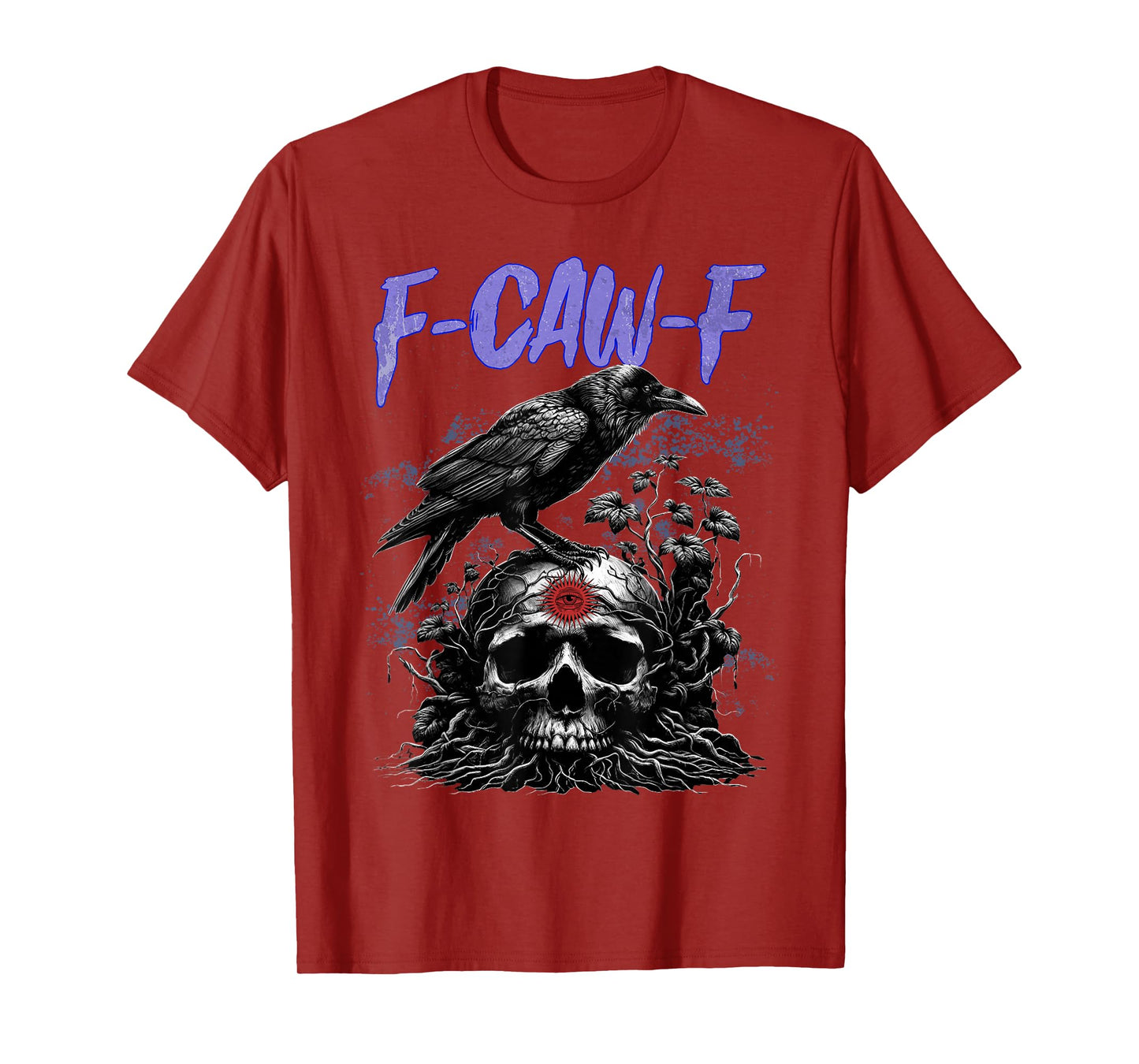 Funny F CAW F Crow Funny Halloween Shirt Men Women T-Shirt