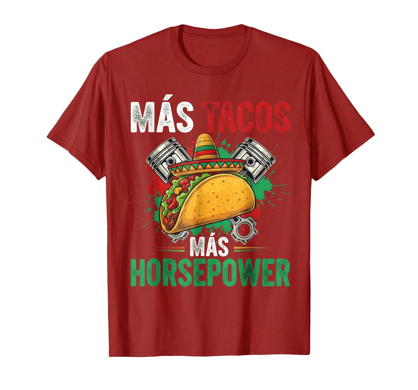 Mechanic Work Car Guy Garage Tuning Piston Engine Mexican T-Shirt