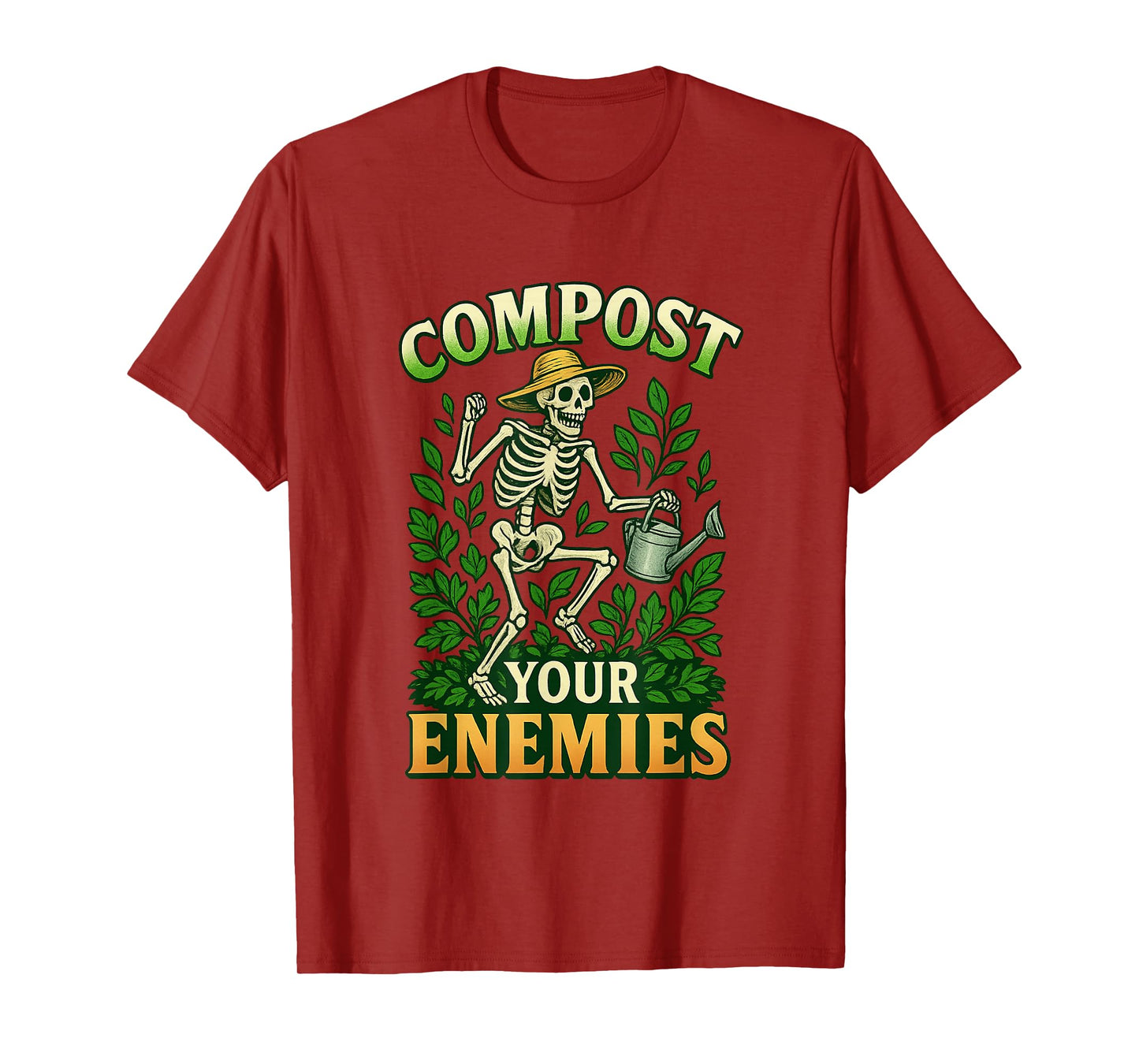 Funny Compost Your Enemies Gardening Skeleton Shirt T-Shirt